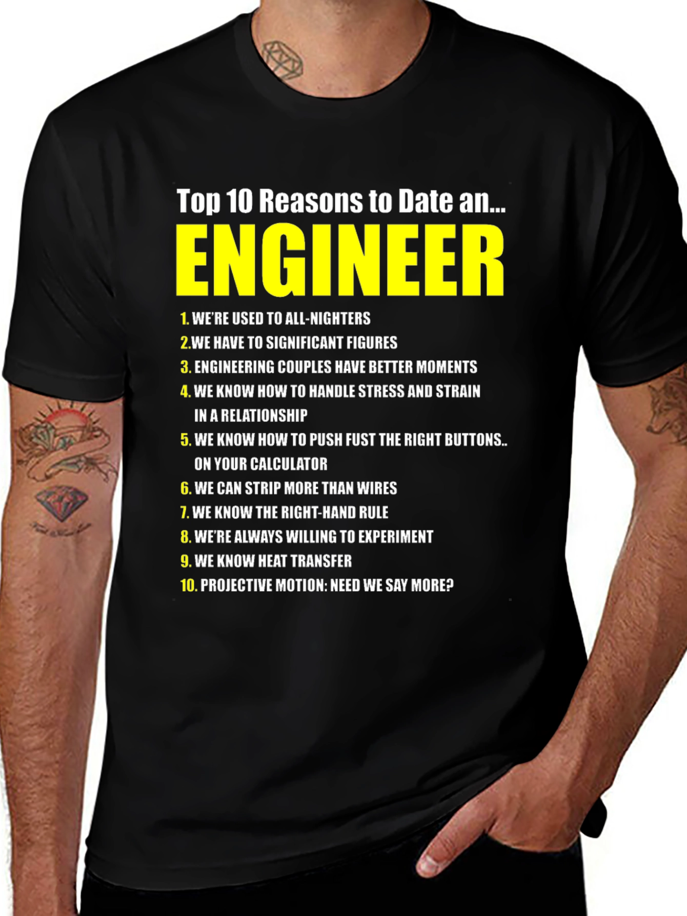 Top 10 Reasons to Date an Engineer T-Shirt