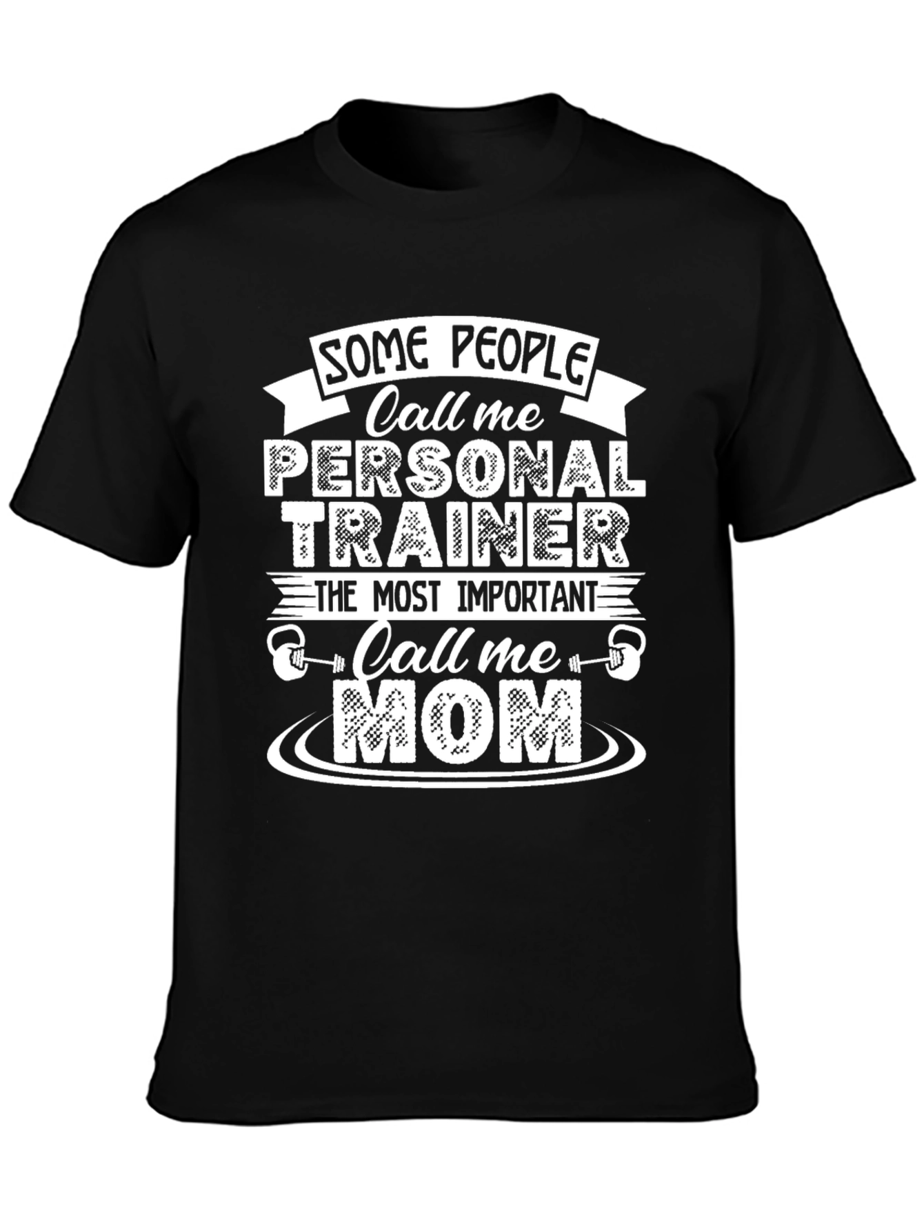 Personal Trainer Mom T-Shirt
