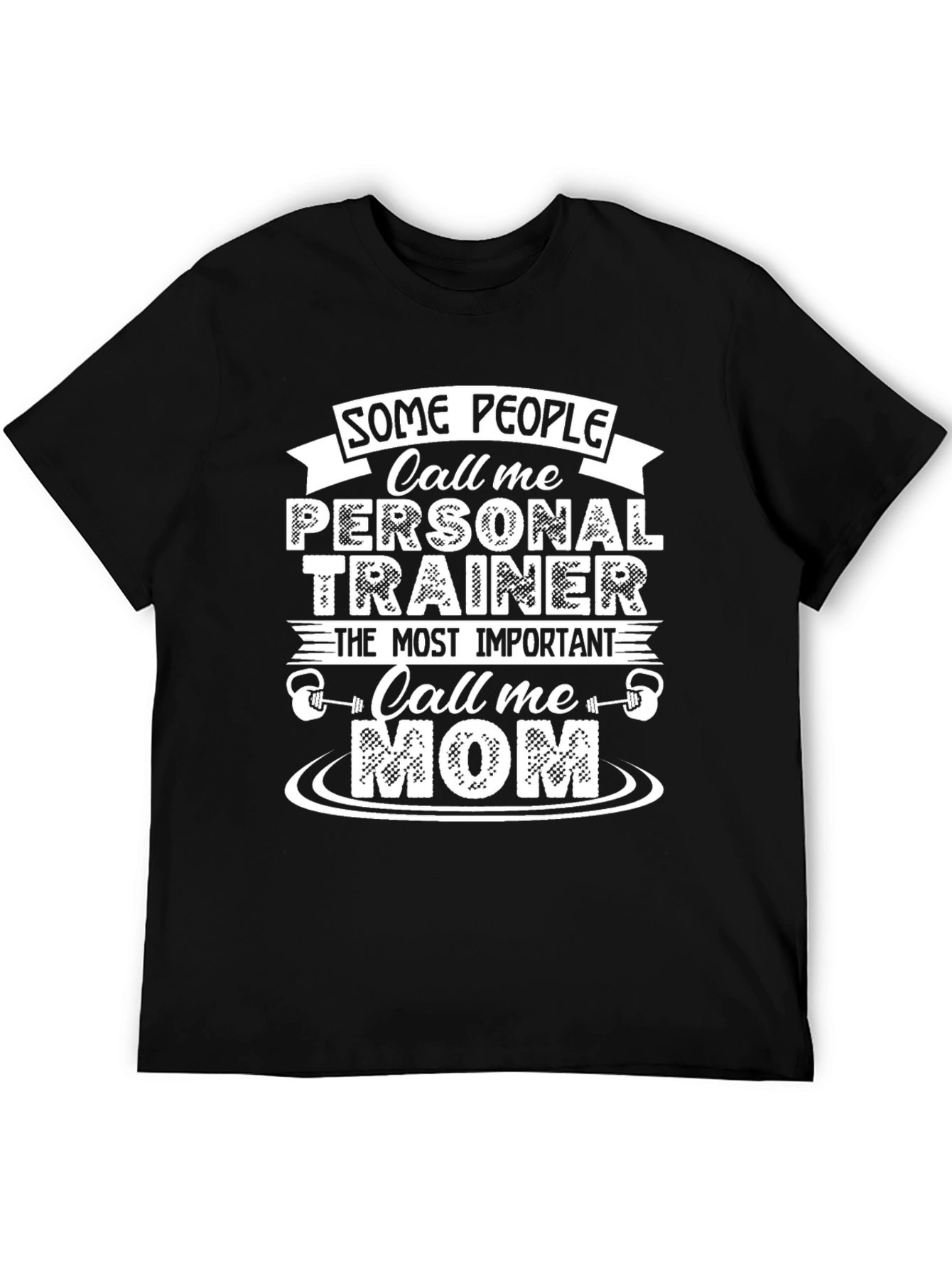 Personal Trainer Mom T-Shirt