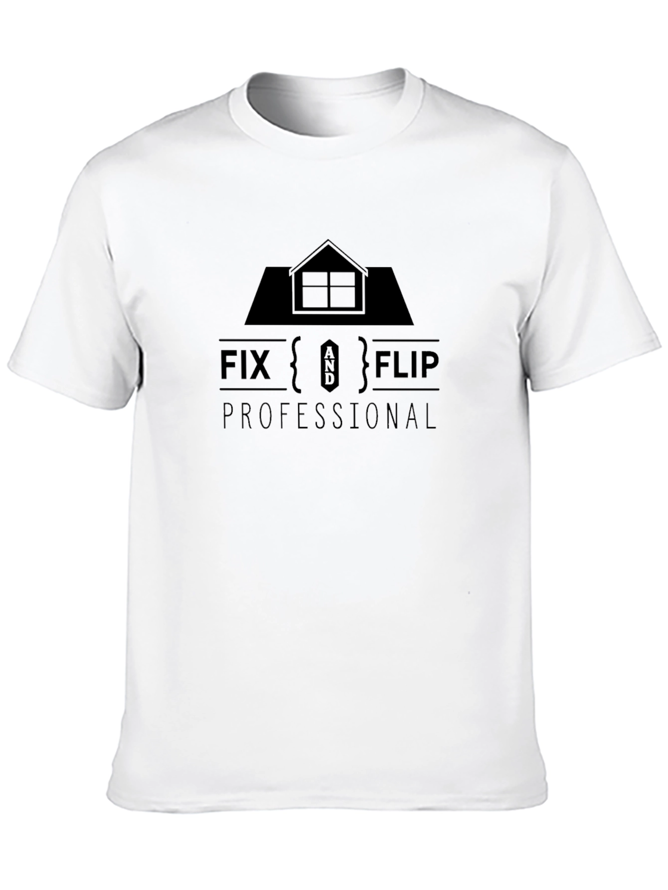 Fix and Flip Professional T-Shirt