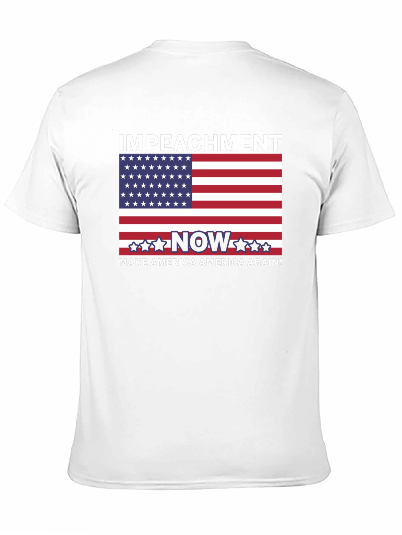 Impeach Trump Now T-Shirt - Make America Great Again