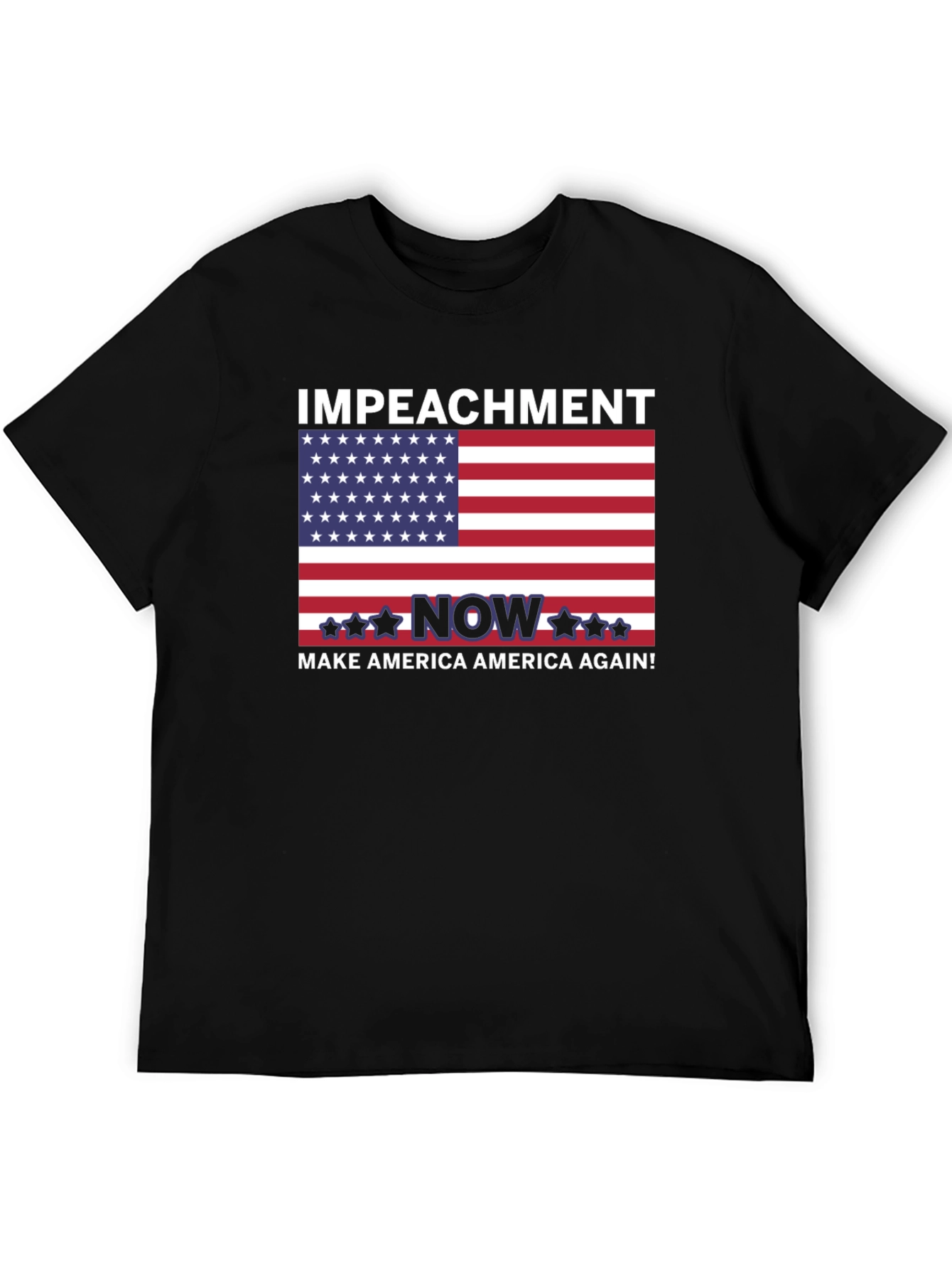 Impeach Trump Now T-Shirt - Make America Great Again