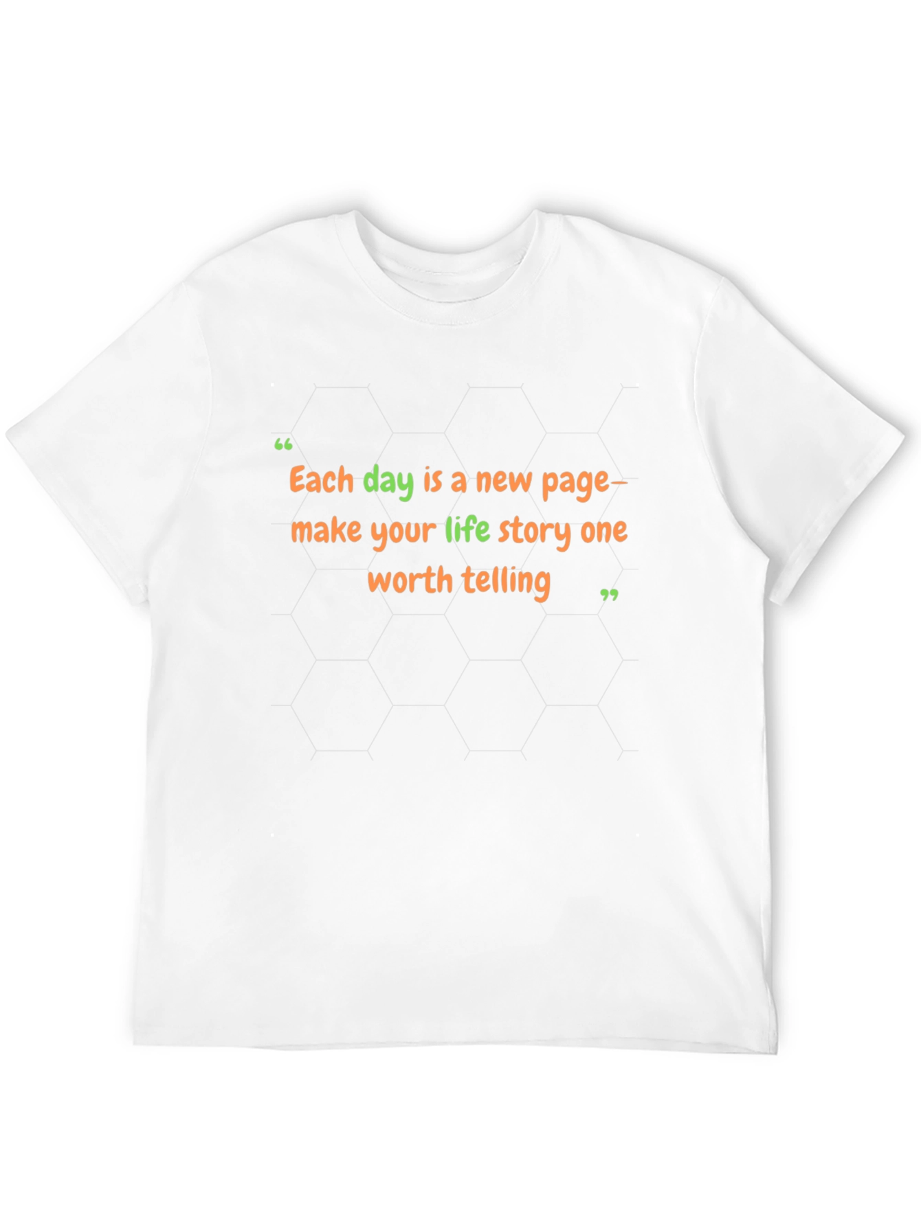Inspirational Quote T-Shirt: Each Day a New Page