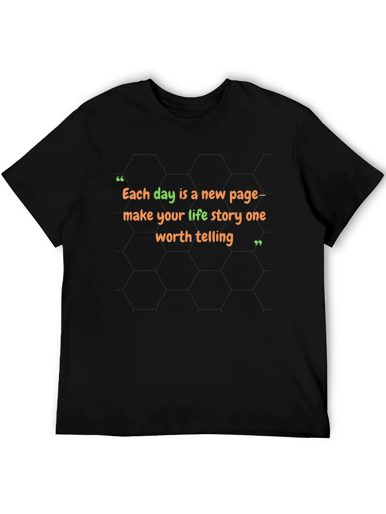 Inspirational Quote T-Shirt: Each Day a New Page