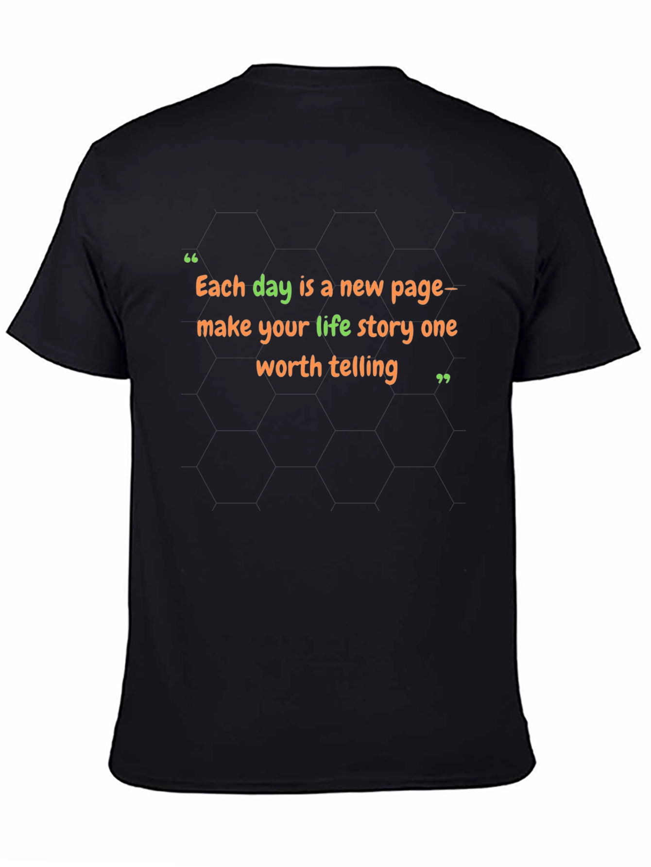 Inspirational Quote T-Shirt: Each Day a New Page