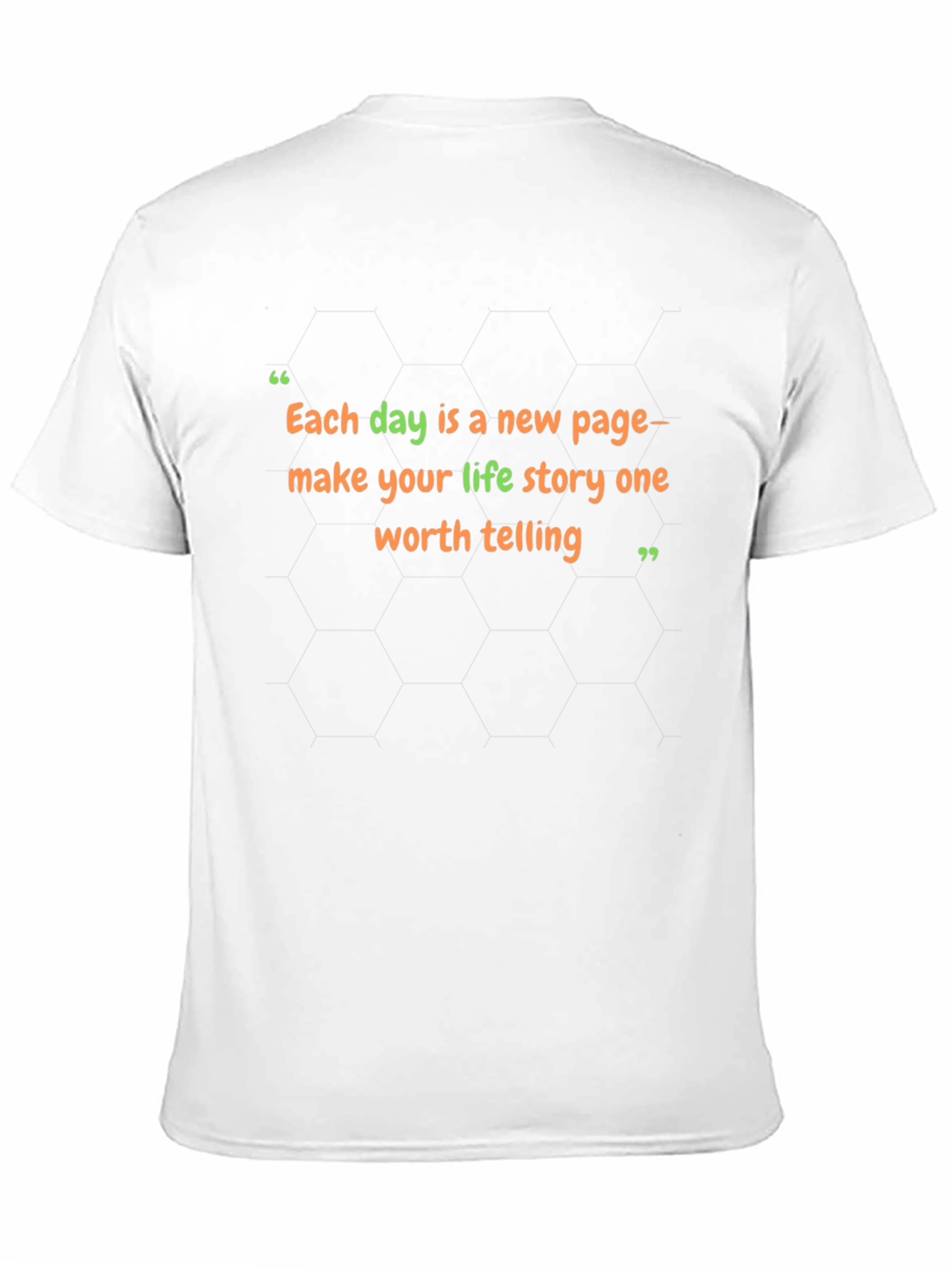 Inspirational Quote T-Shirt: Each Day a New Page