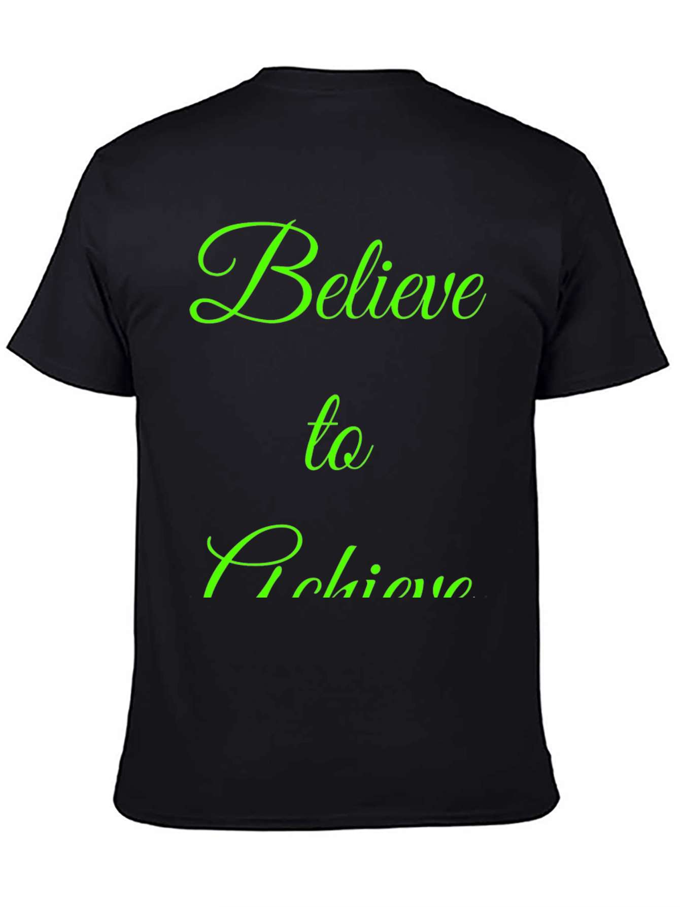 Believe to Achieve Black Graphic Tee