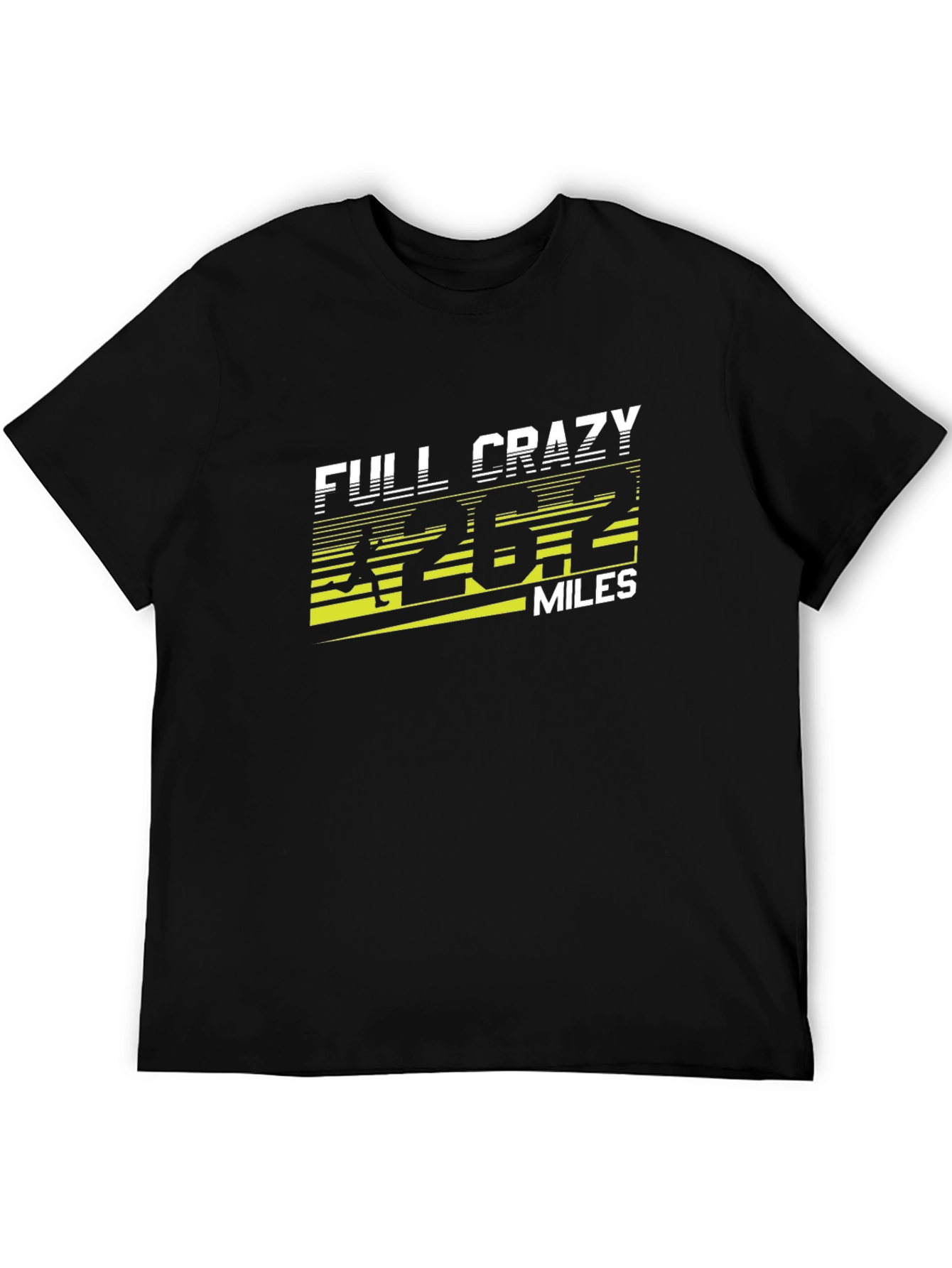 Full Crazy 26.2 Miles Marathon T-Shirt