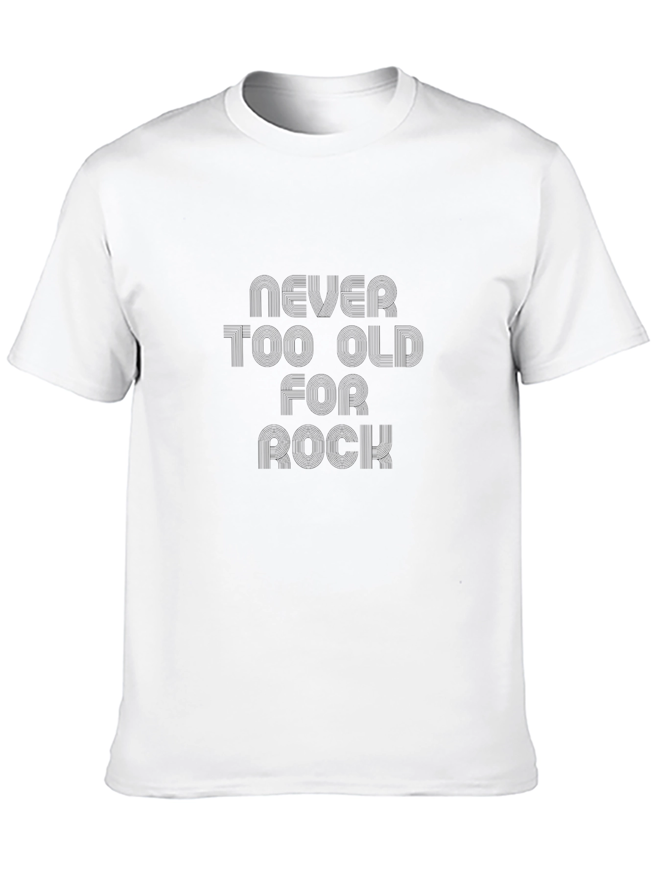 Never Too Old For Rock Black T-Shirt