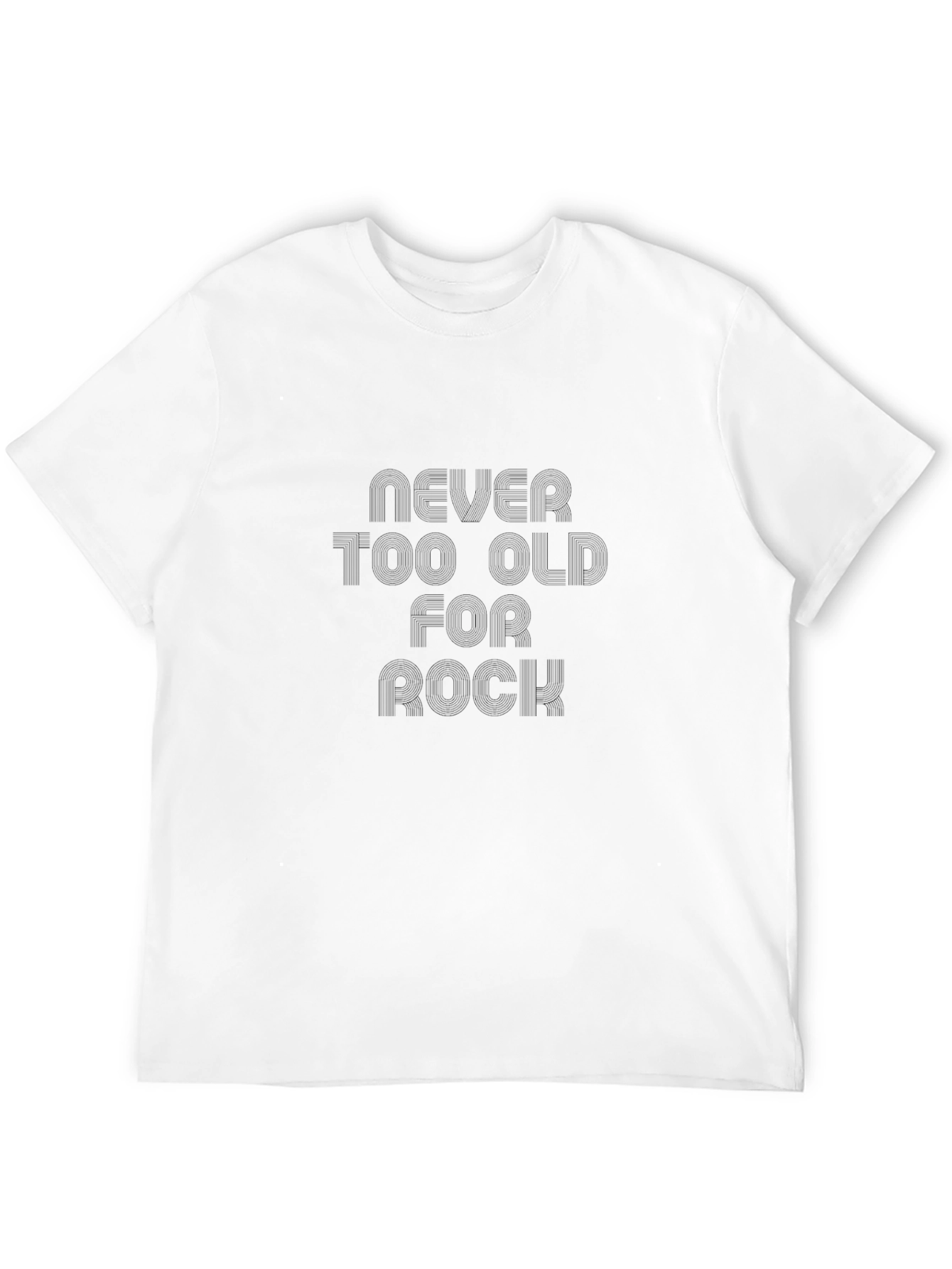 Never Too Old For Rock Black T-Shirt