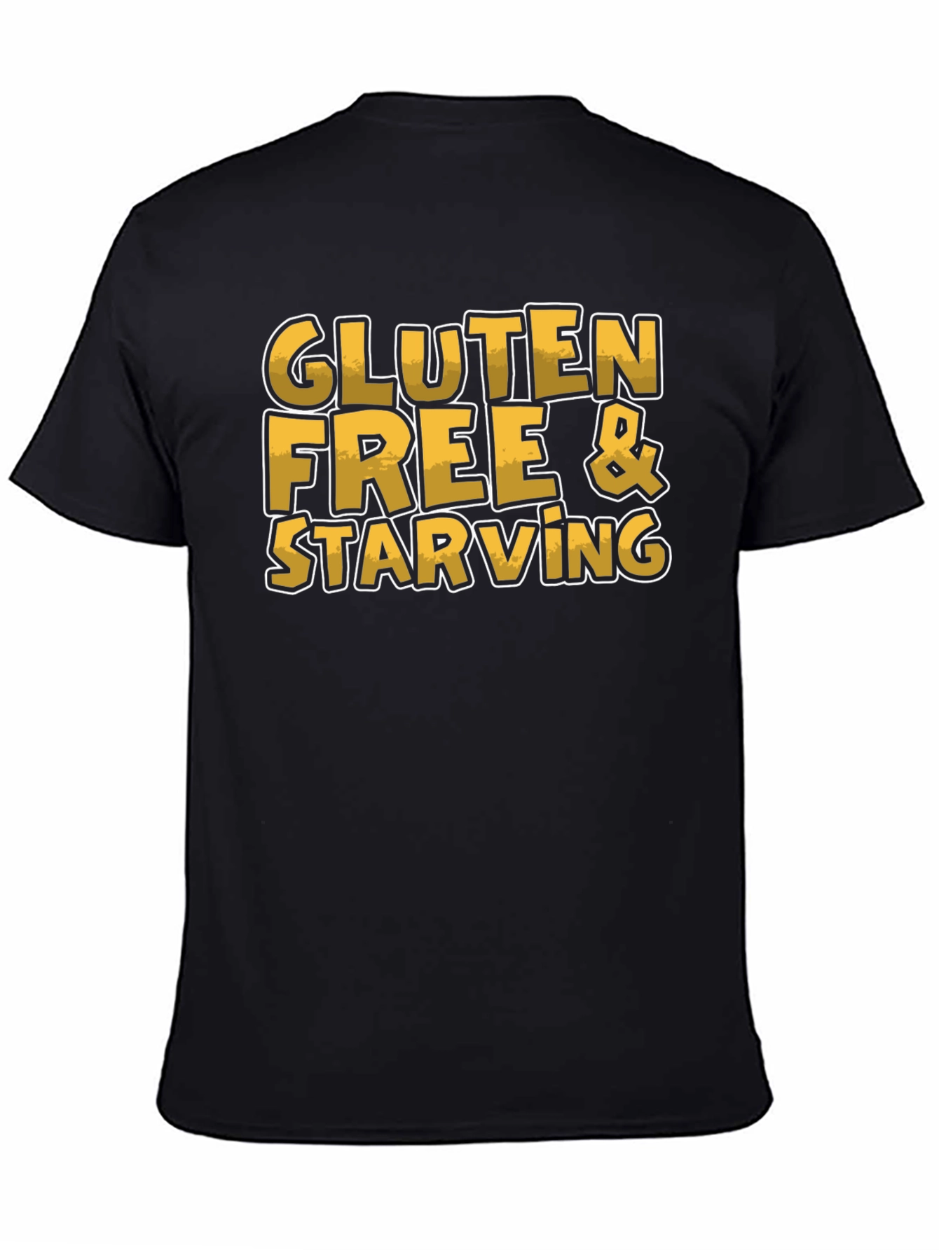 Gluten Free & Starving Graphic T-Shirt