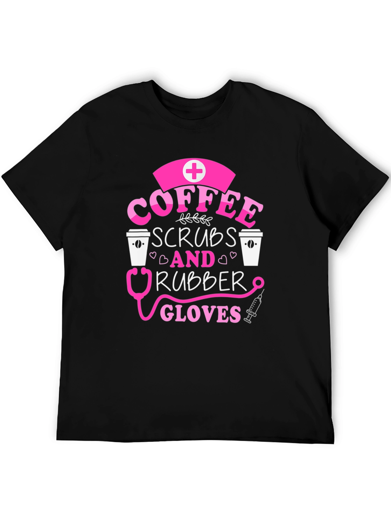 Coffee Scrubs & Rubber Gloves Nurse T-Shirt