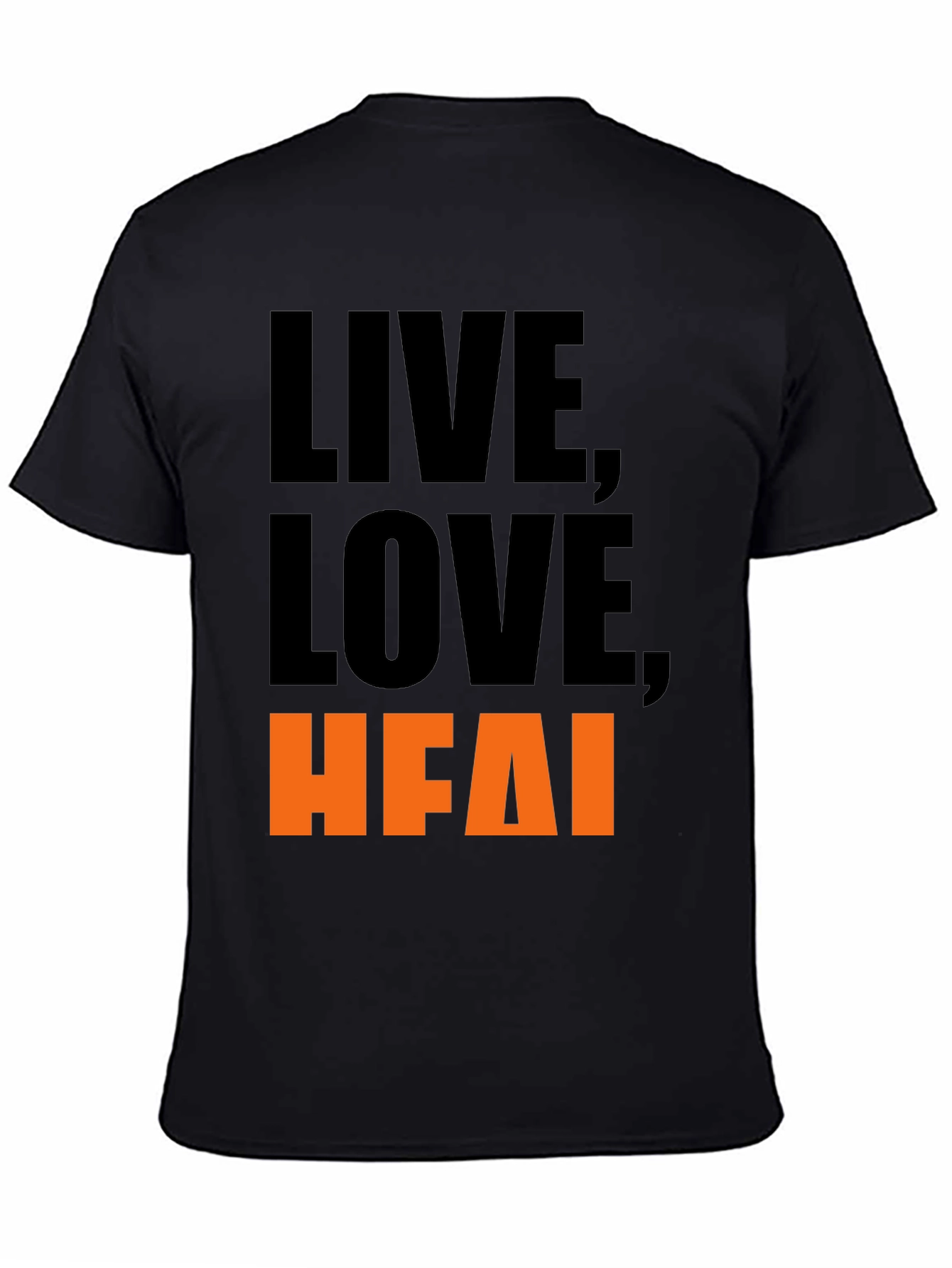 Live Love HFAI Black Graphic Tee