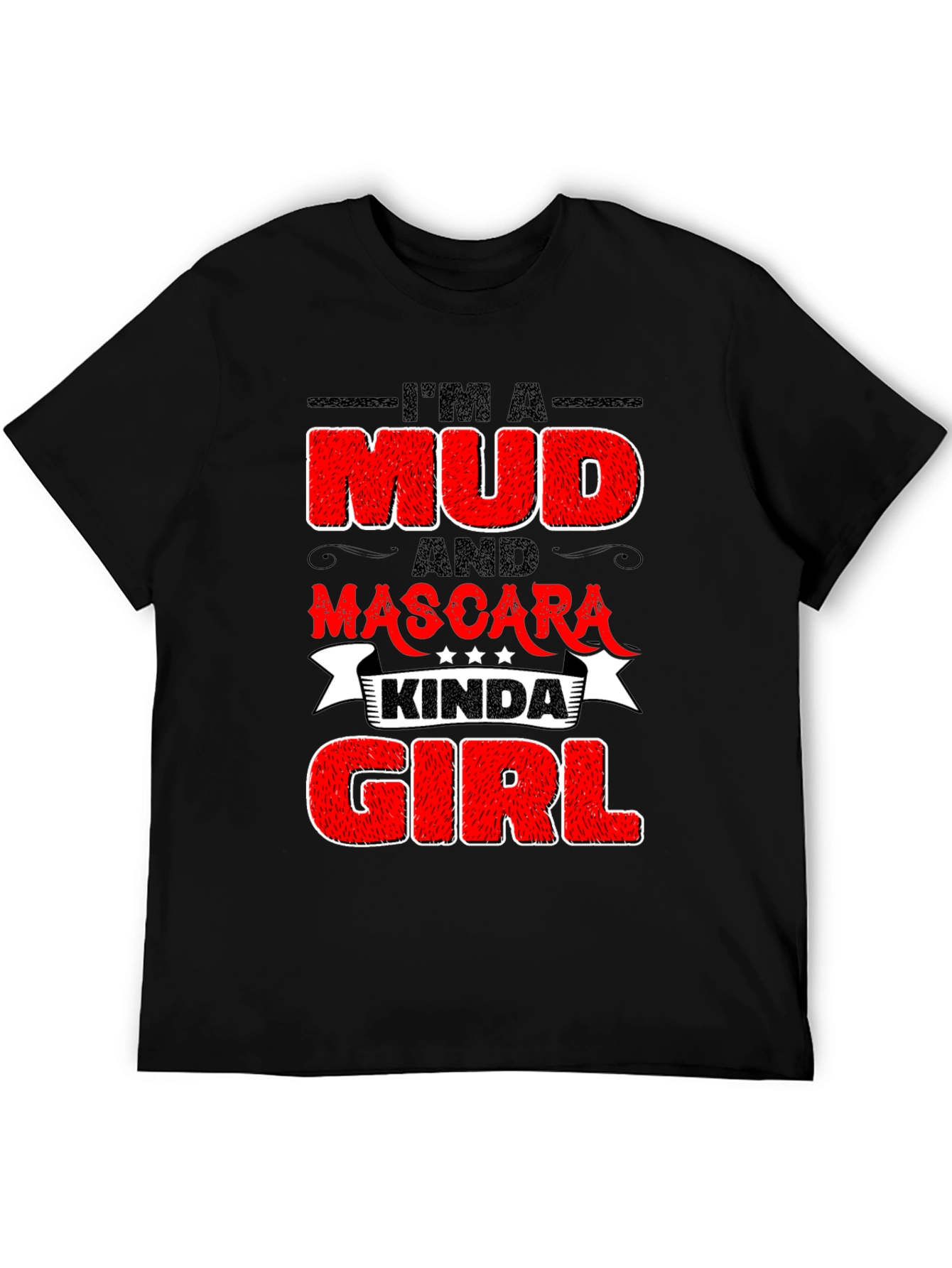 Mud & Mascara Kinda Girl Graphic Tee