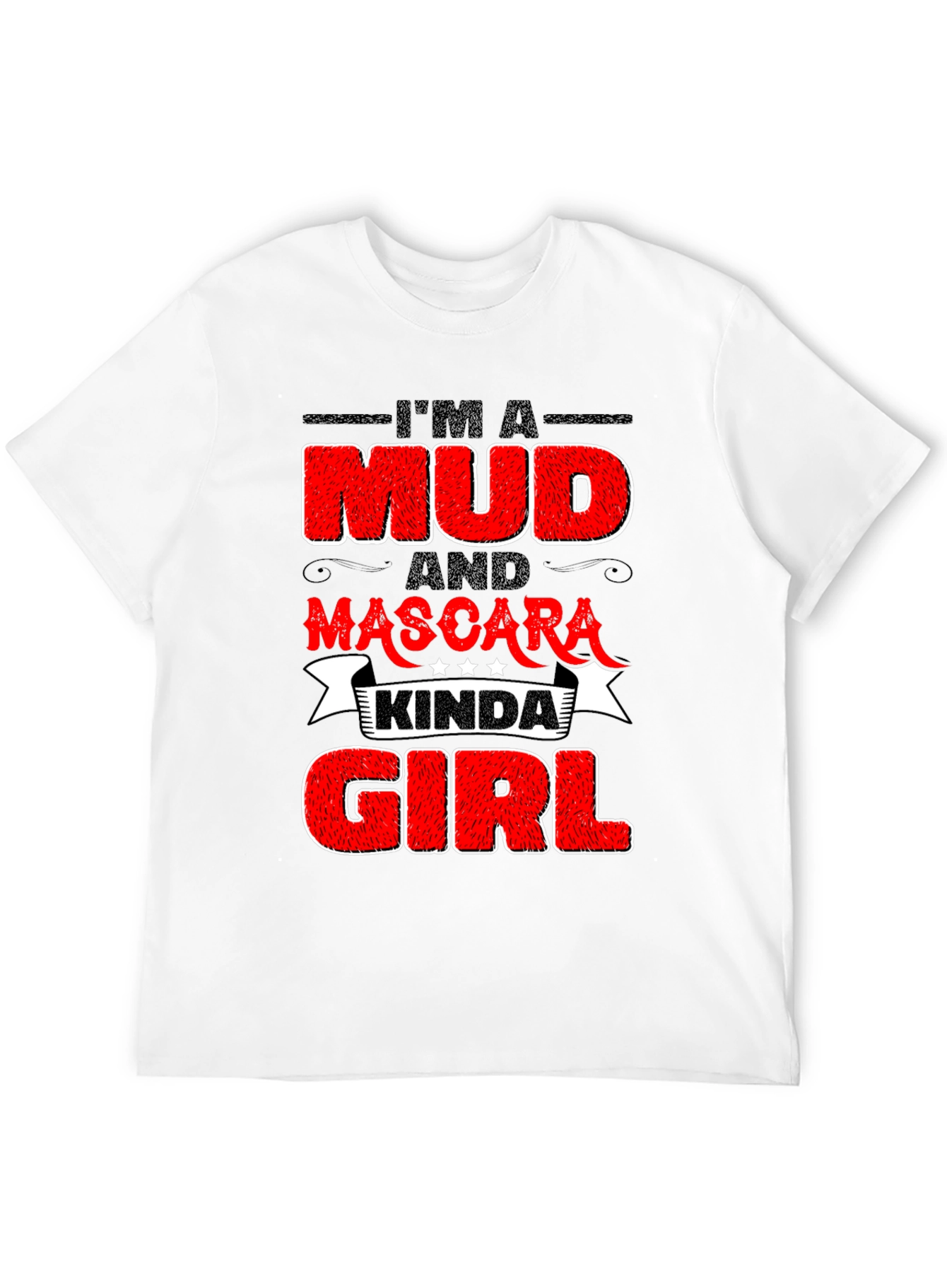 Mud & Mascara Kinda Girl Graphic Tee