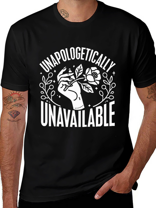 Unapologetically Unavailable Graphic Tee