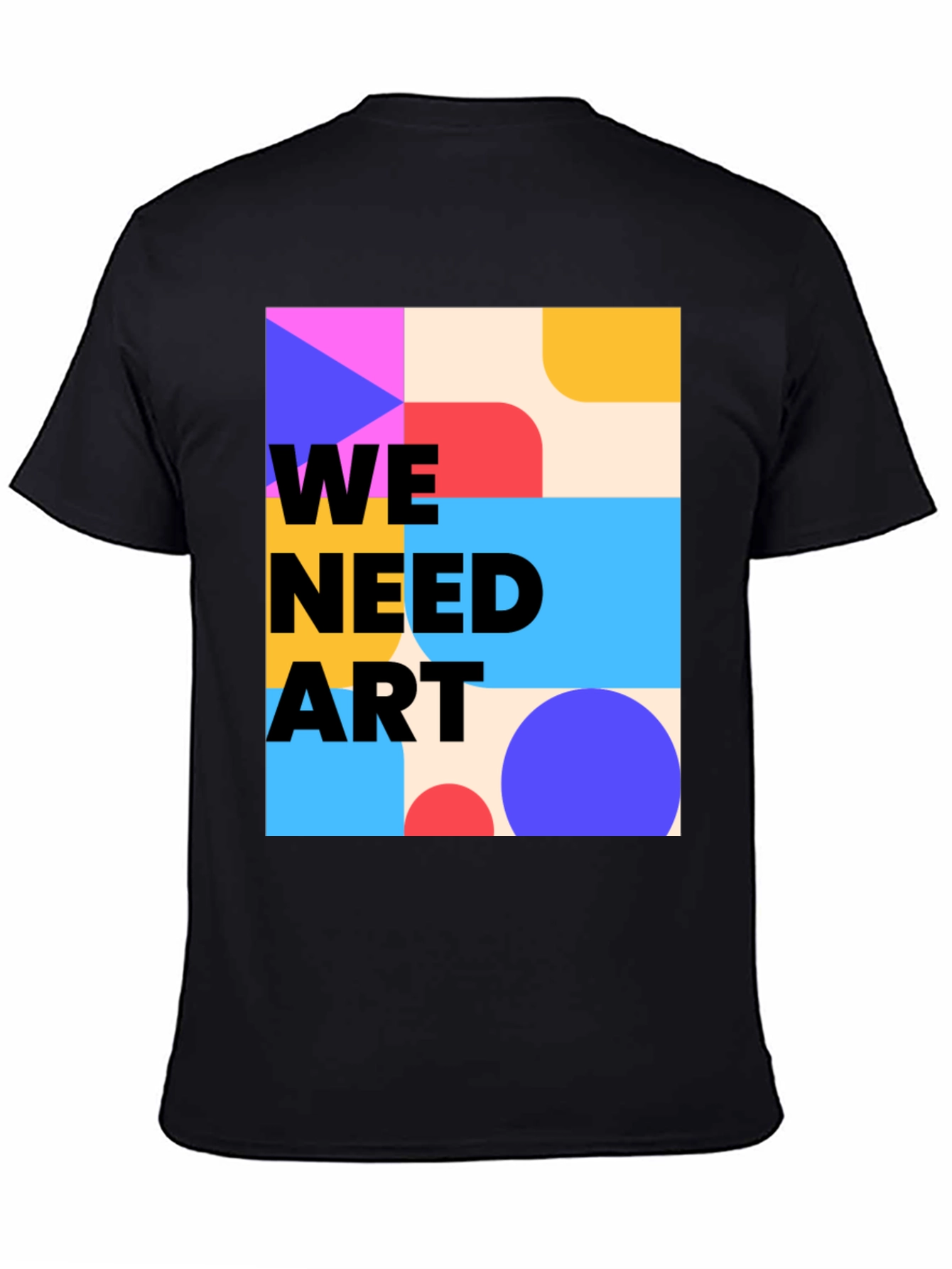 We Need Art Graphic Tee - Modern Abstract Design