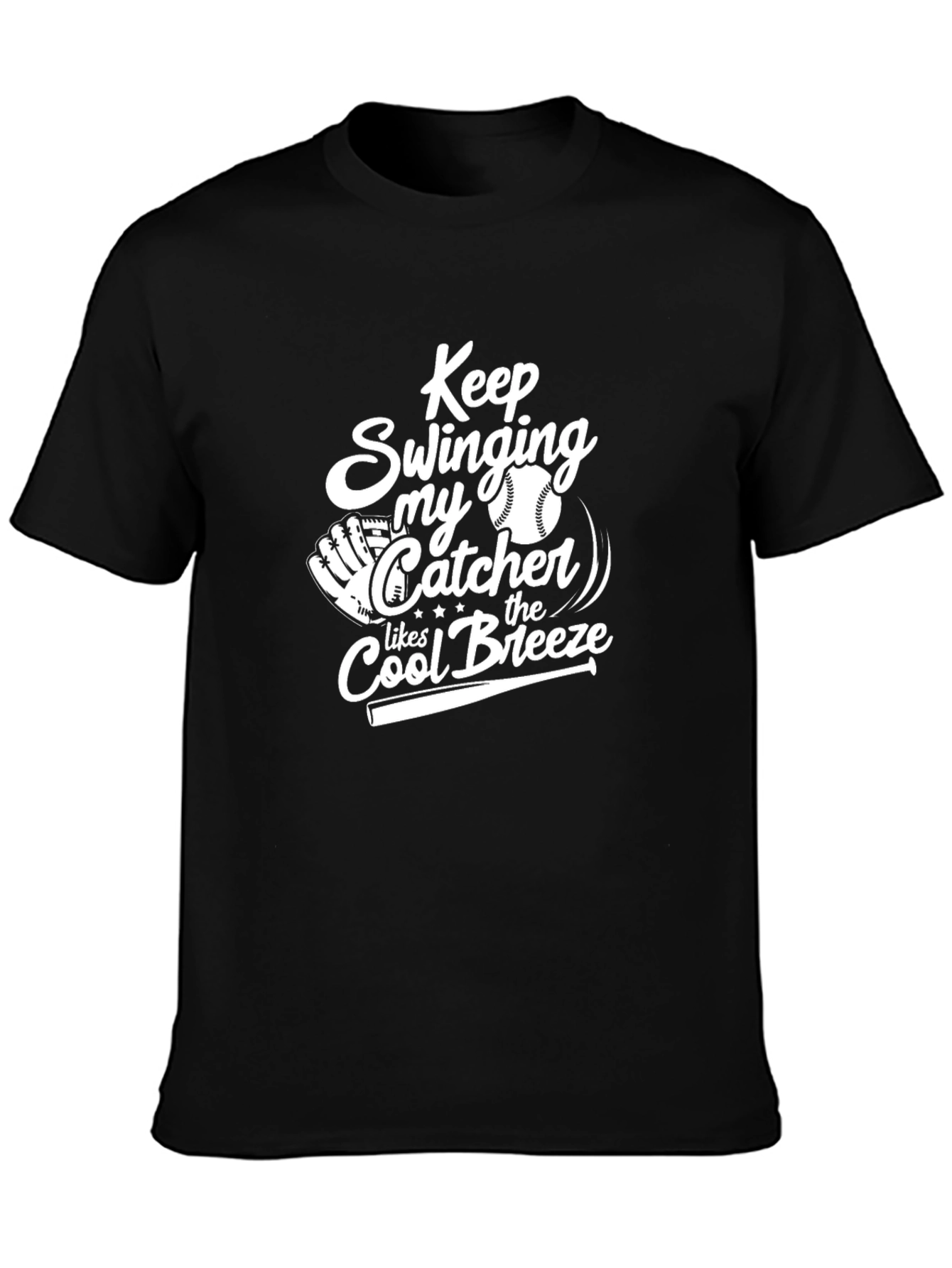 Baseball Catcher T-Shirt: Keep Swinging Cool Breeze