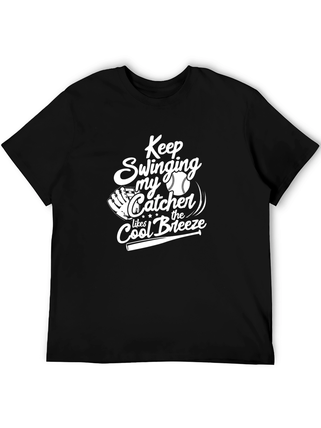 Baseball Catcher T-Shirt: Keep Swinging Cool Breeze
