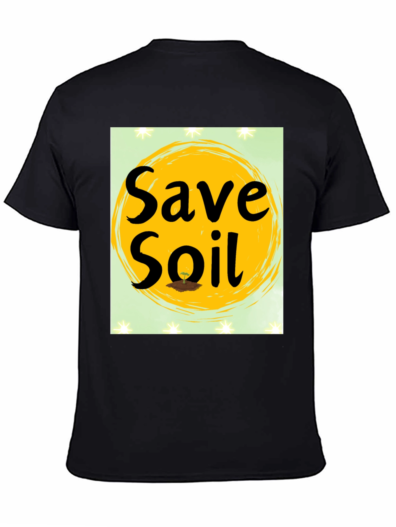 Save Soil Graphic T-Shirt - Black Cotton Tee