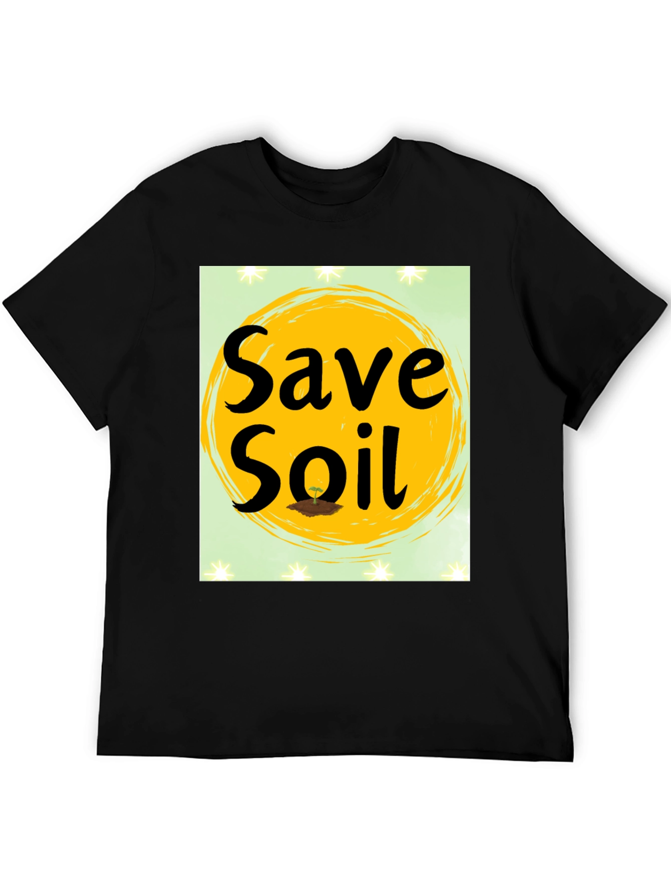 Save Soil Graphic T-Shirt - Black Cotton Tee