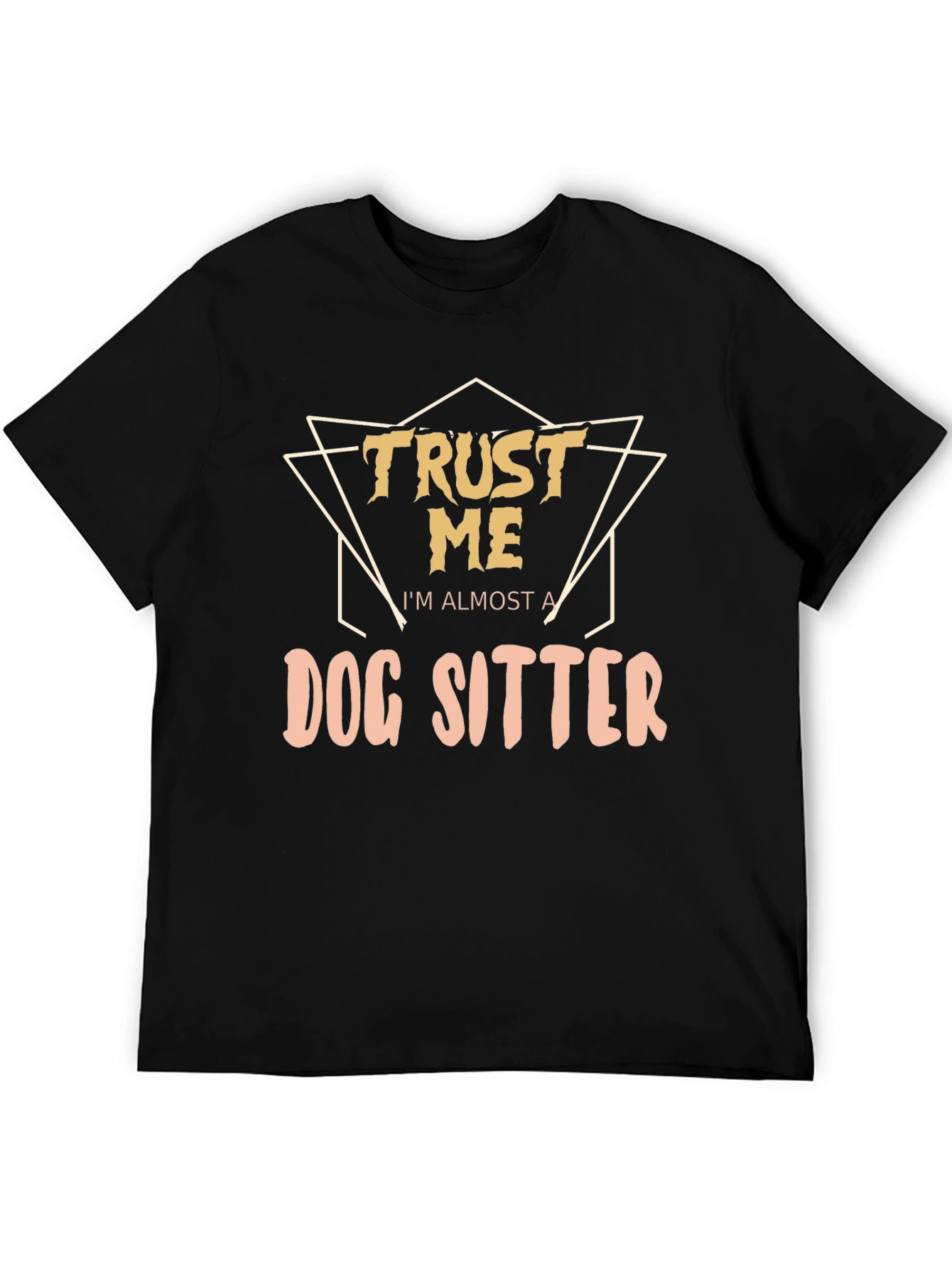 Trust Me Dog Sitter Black Graphic Tee