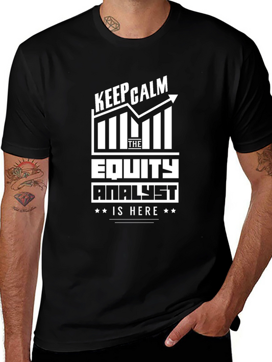 Keep Calm Equity Analyst T-Shirt