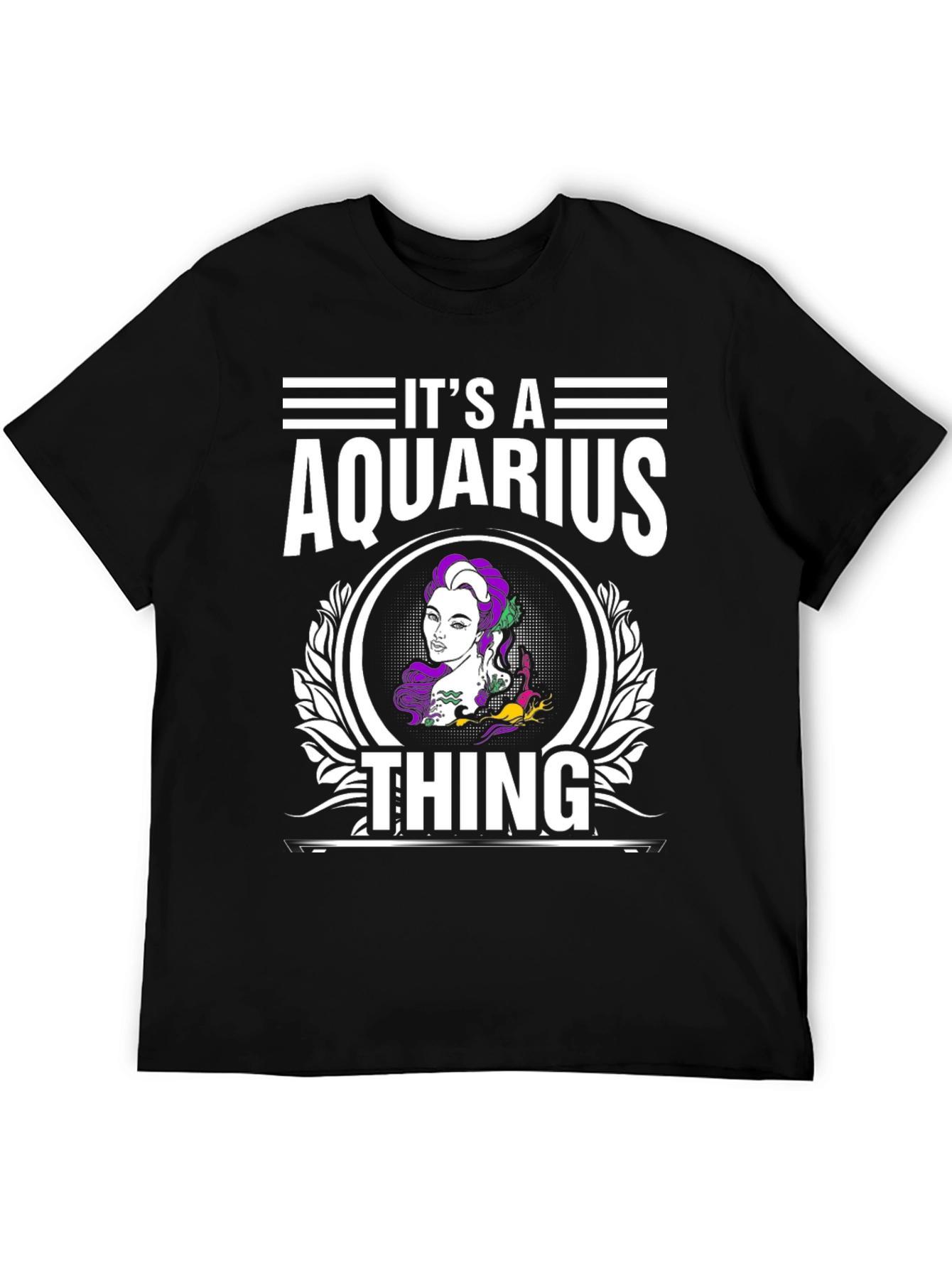 Its A Aquarius Thing T-Shirt - Unique Zodiac Design
