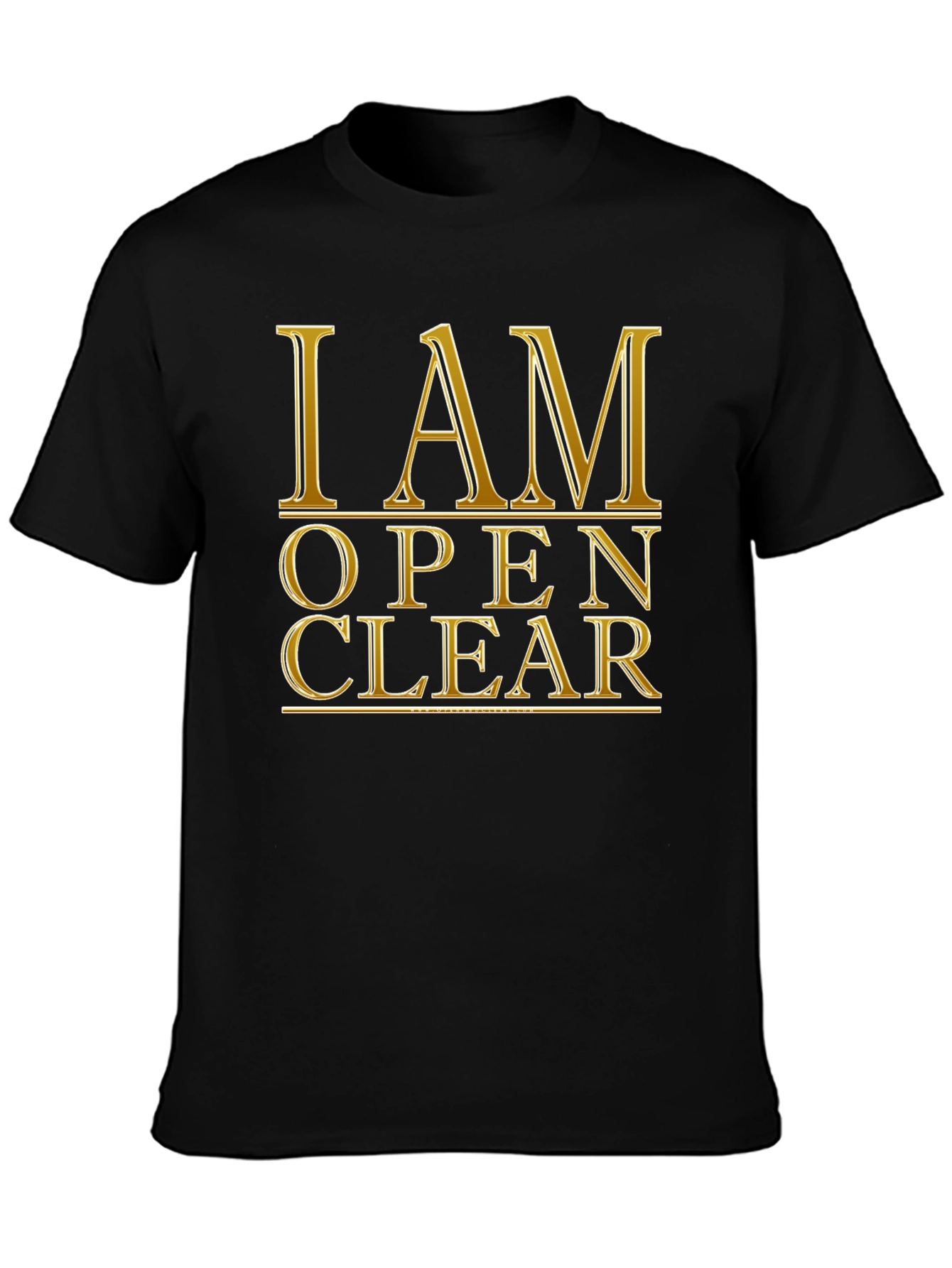 I AM OPEN CLEAR Black Graphic T-Shirt