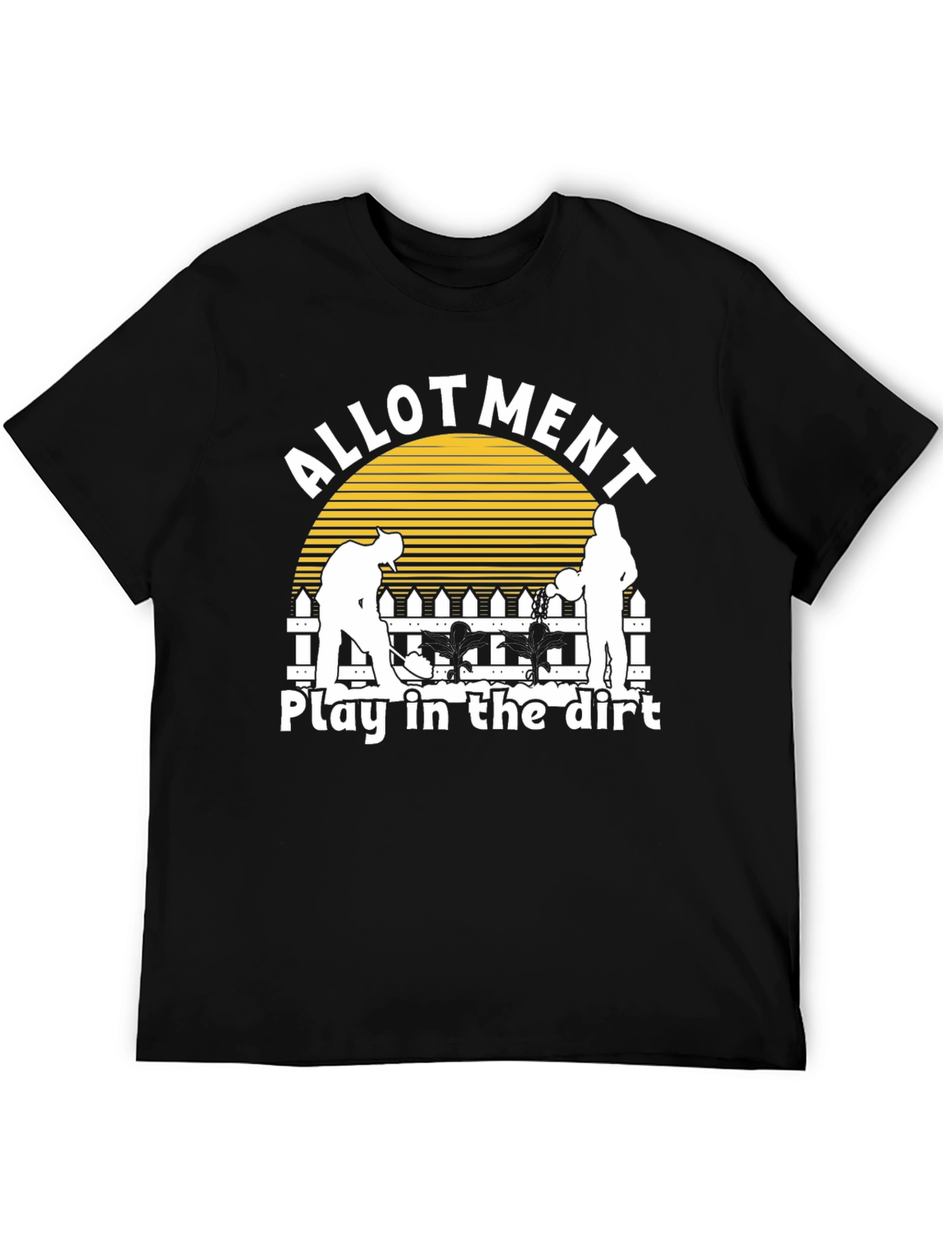 Allotment Play In The Dirt T-Shirt - Gardening Tee