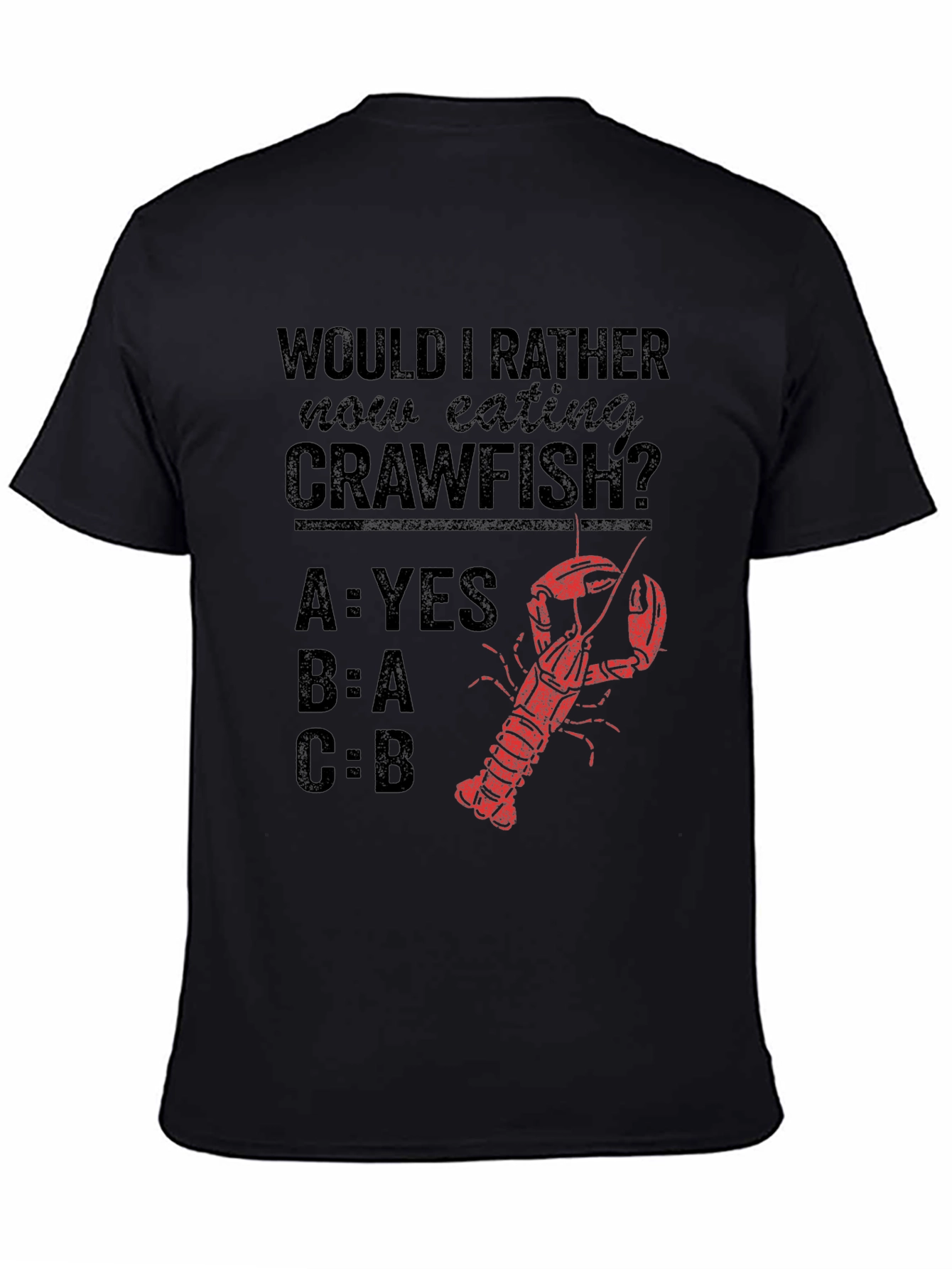 Crawfish T-Shirt - Funny Seafood Lover Tee