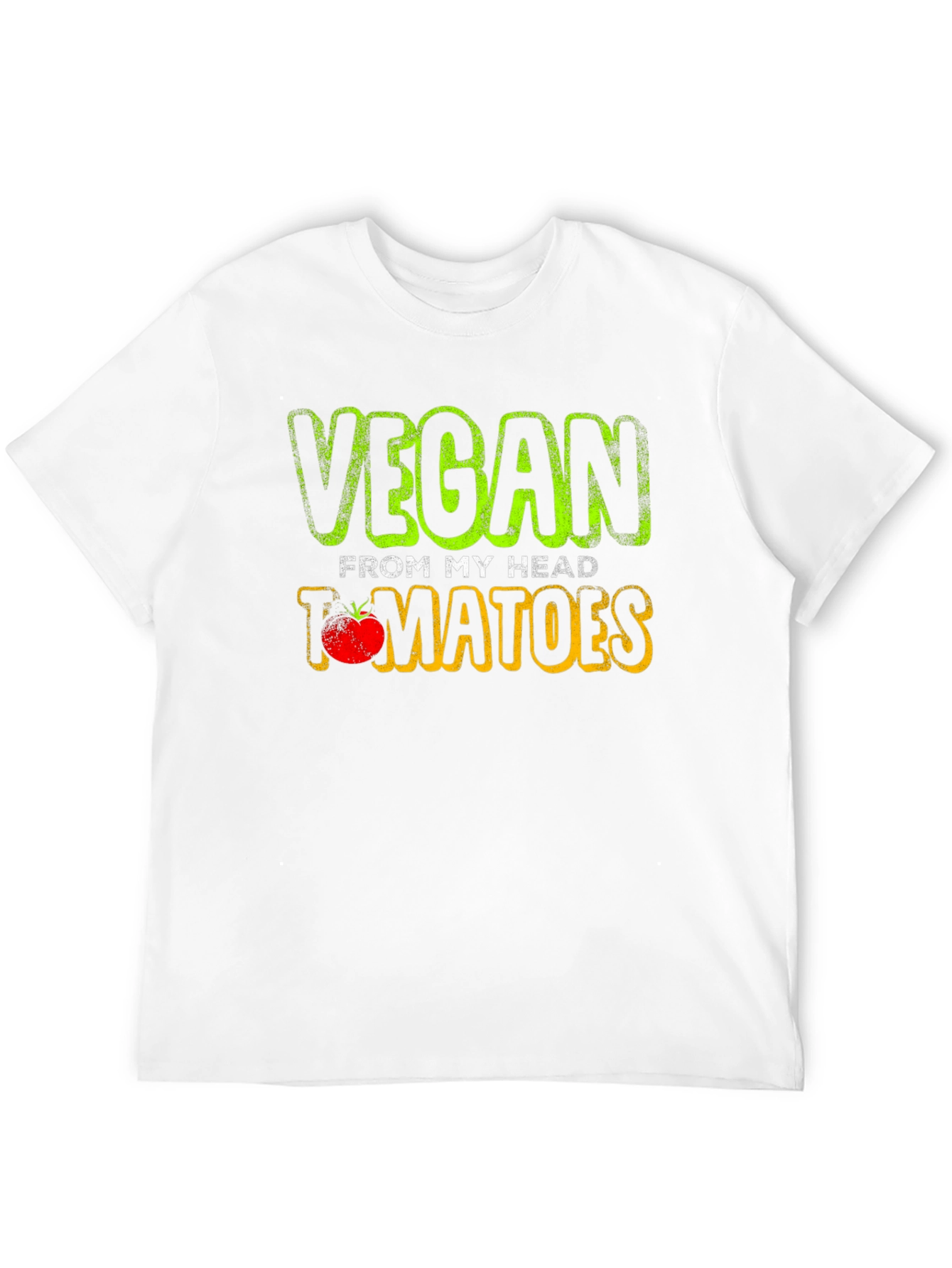 Vegan From My Head Tomatoes T-Shirt