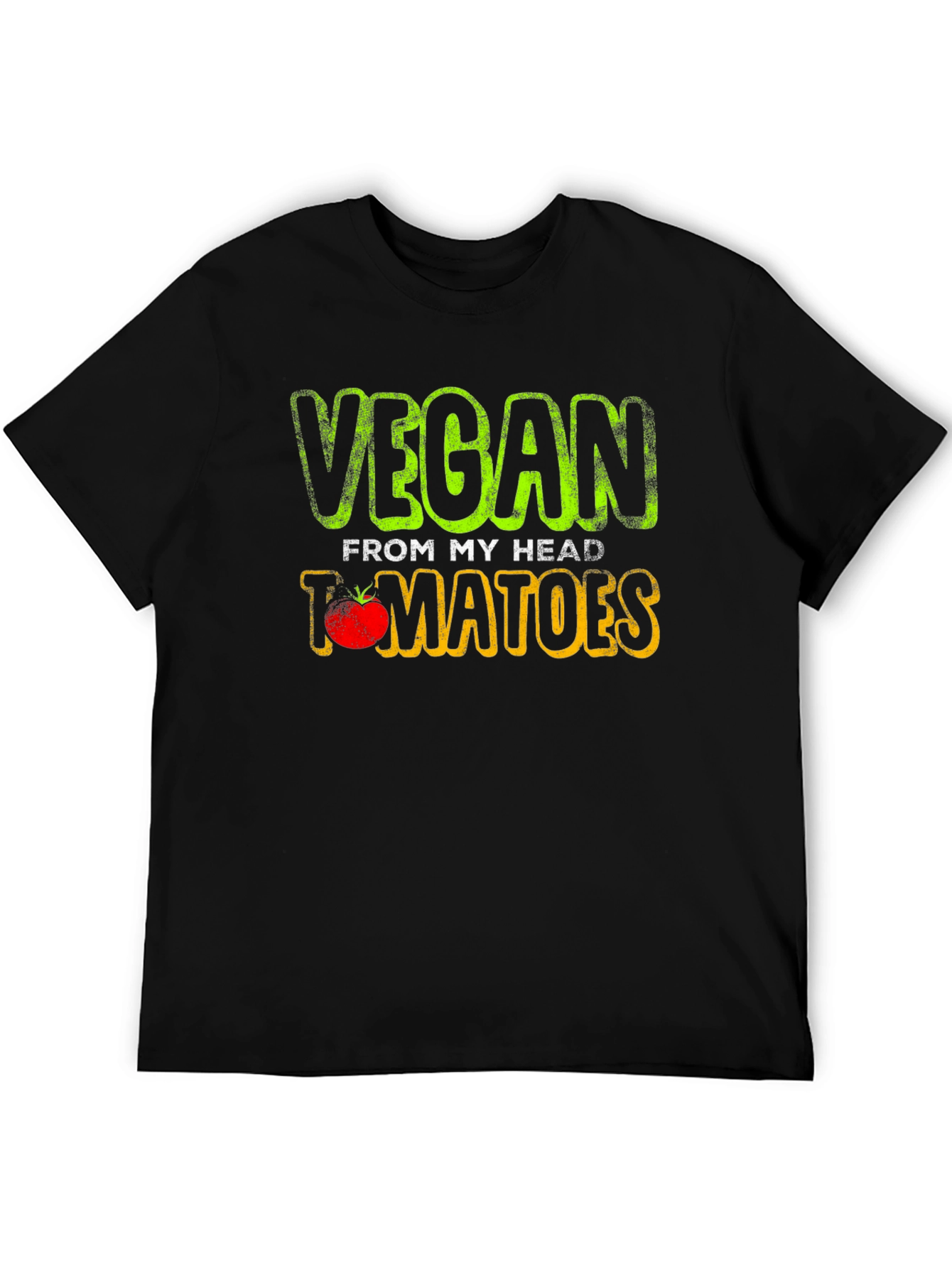 Vegan From My Head Tomatoes T-Shirt