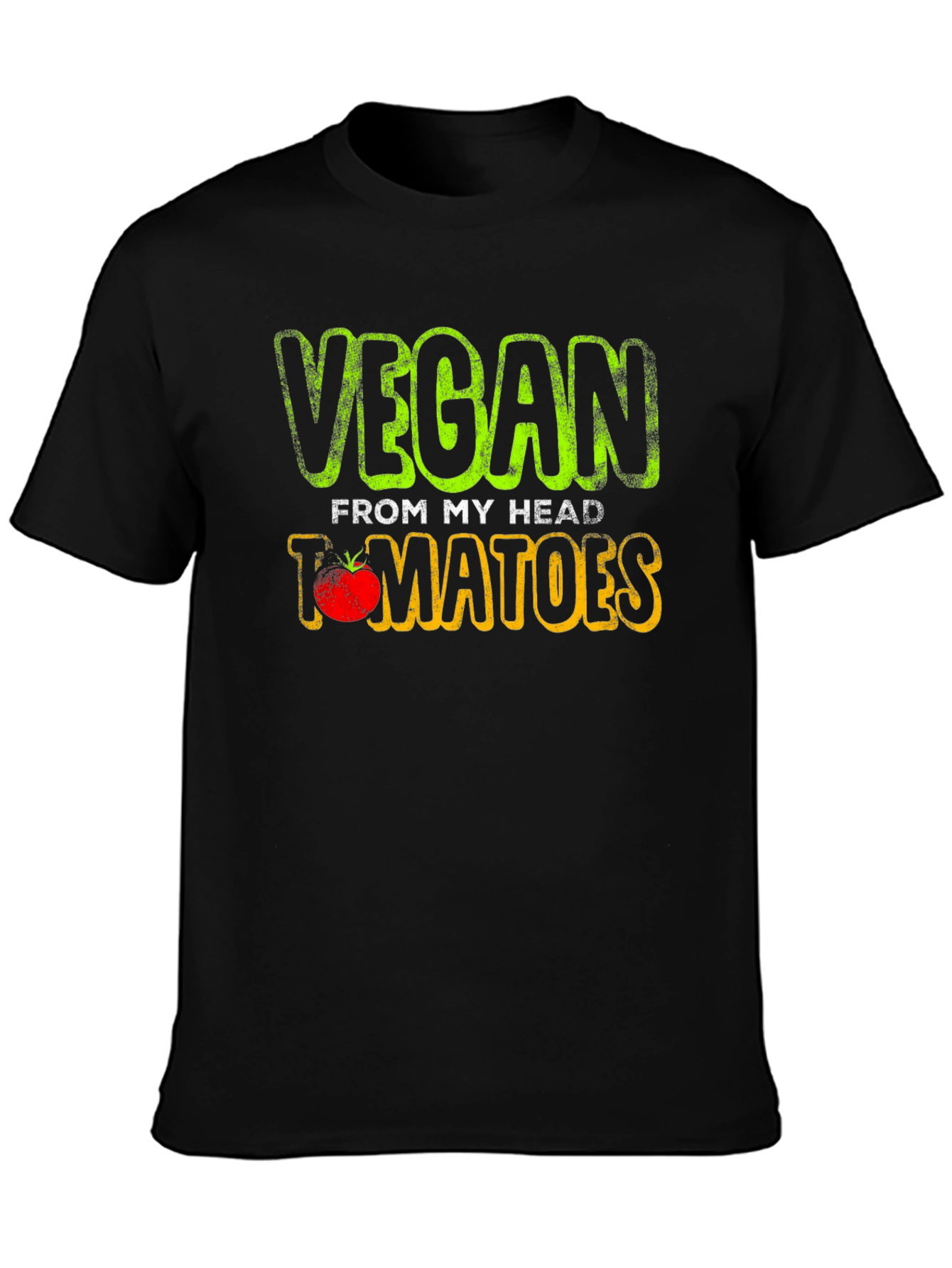 Vegan From My Head Tomatoes T-Shirt