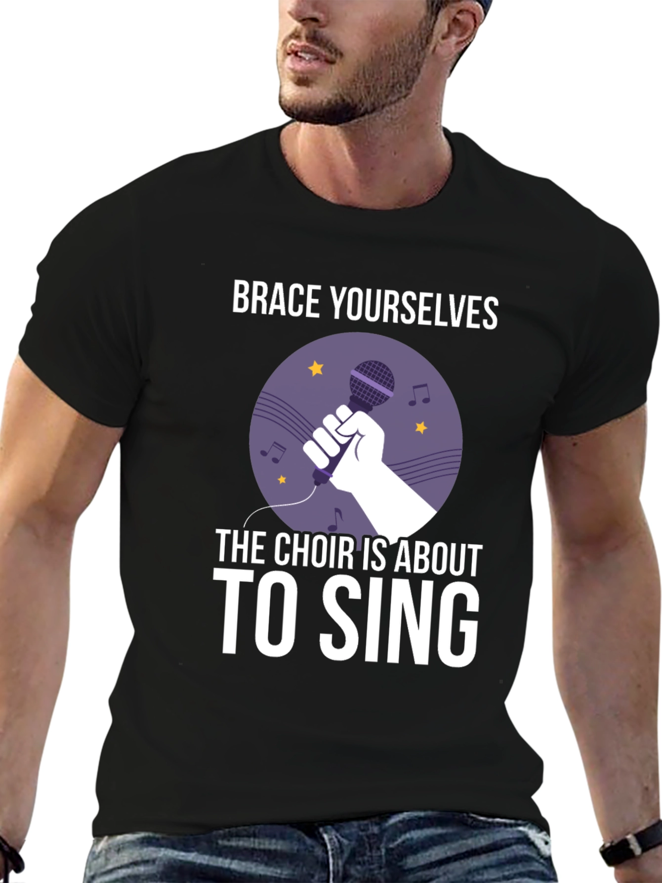 Choir Singer T-Shirt - Brace Yourselves!