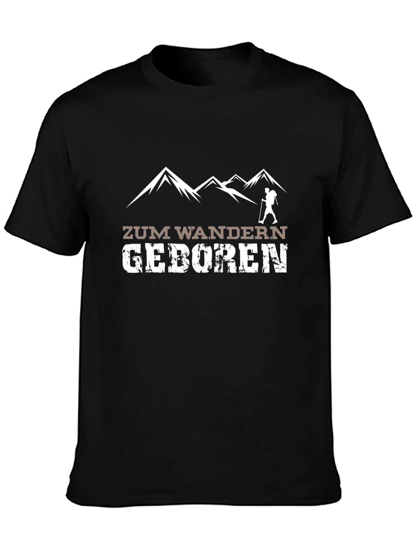 Zum Wandern Geboren Hiking T-Shirt