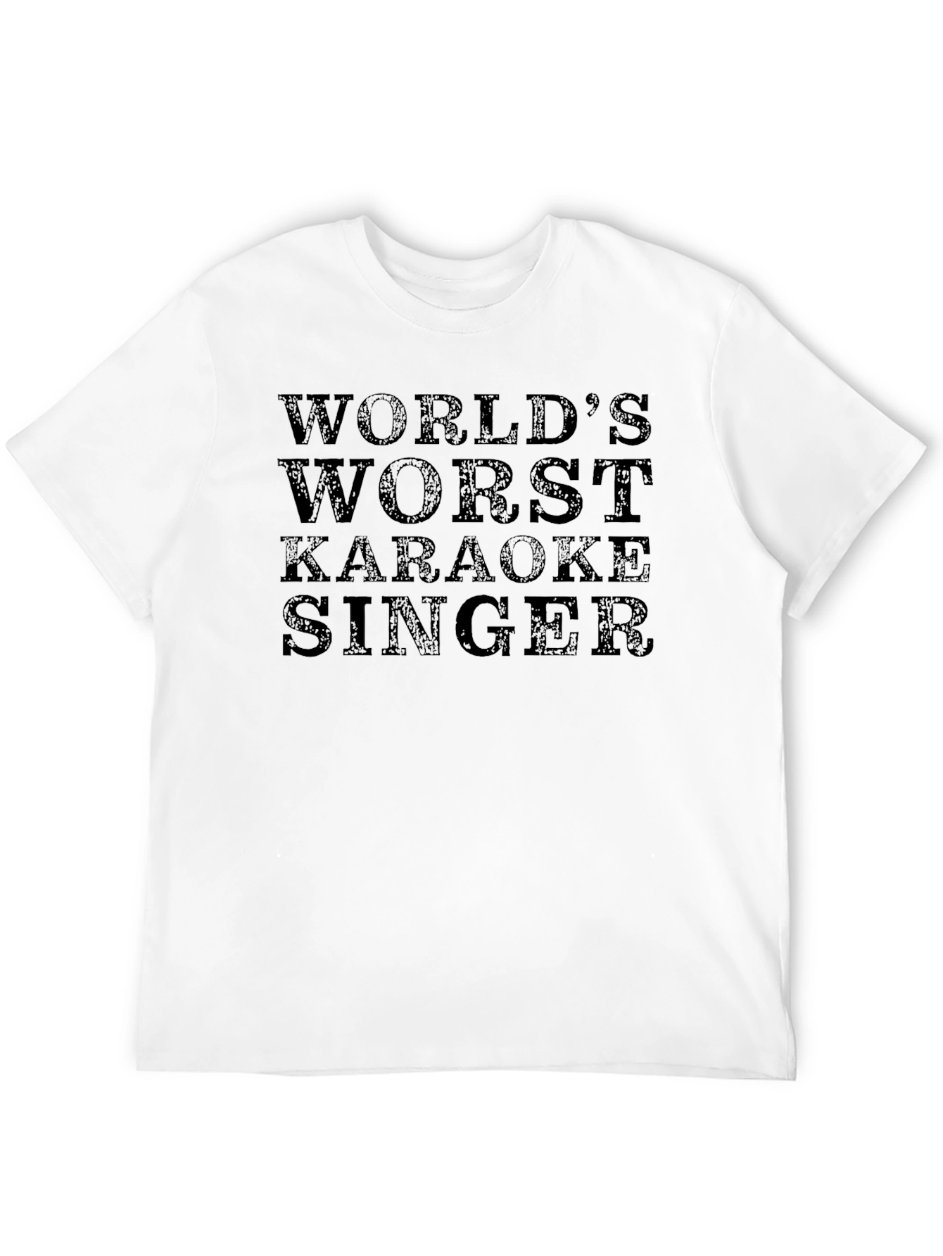 Worlds Worst Karaoke Singer - Graphic Tee