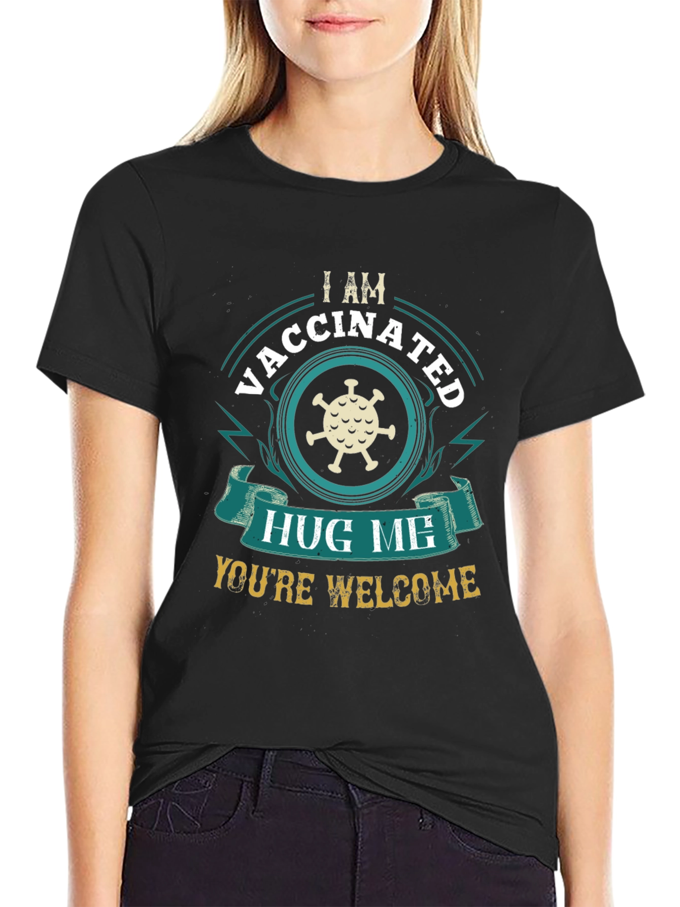 Vaccinated Hug Me T-Shirt - Funny Covid Virus Design