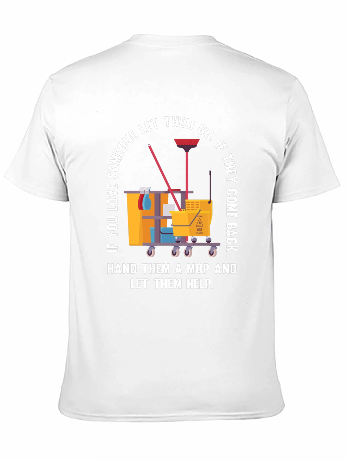 Funny Cleaning Mop T-Shirt