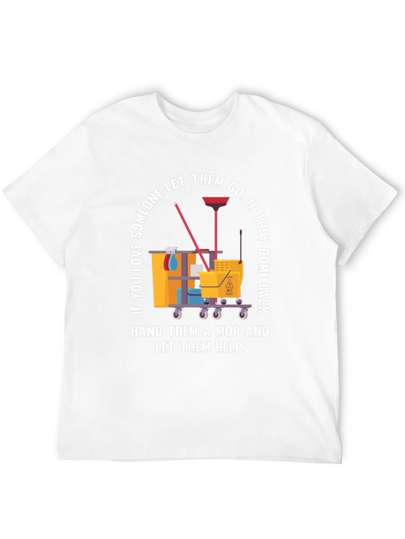 Funny Cleaning Mop T-Shirt
