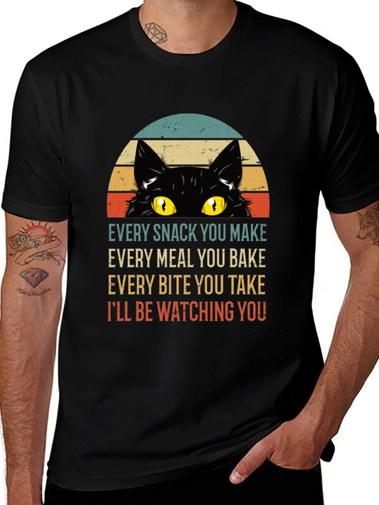 Every Snack You Make Cat T-Shirt