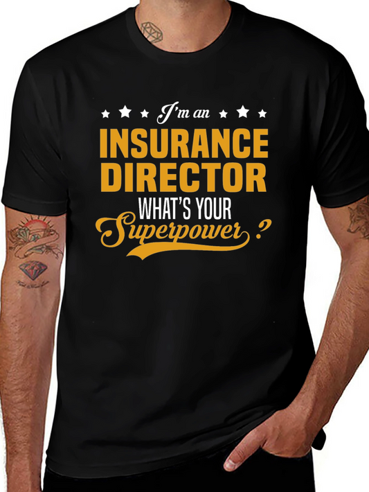 Insurance Director Superpower T-Shirt