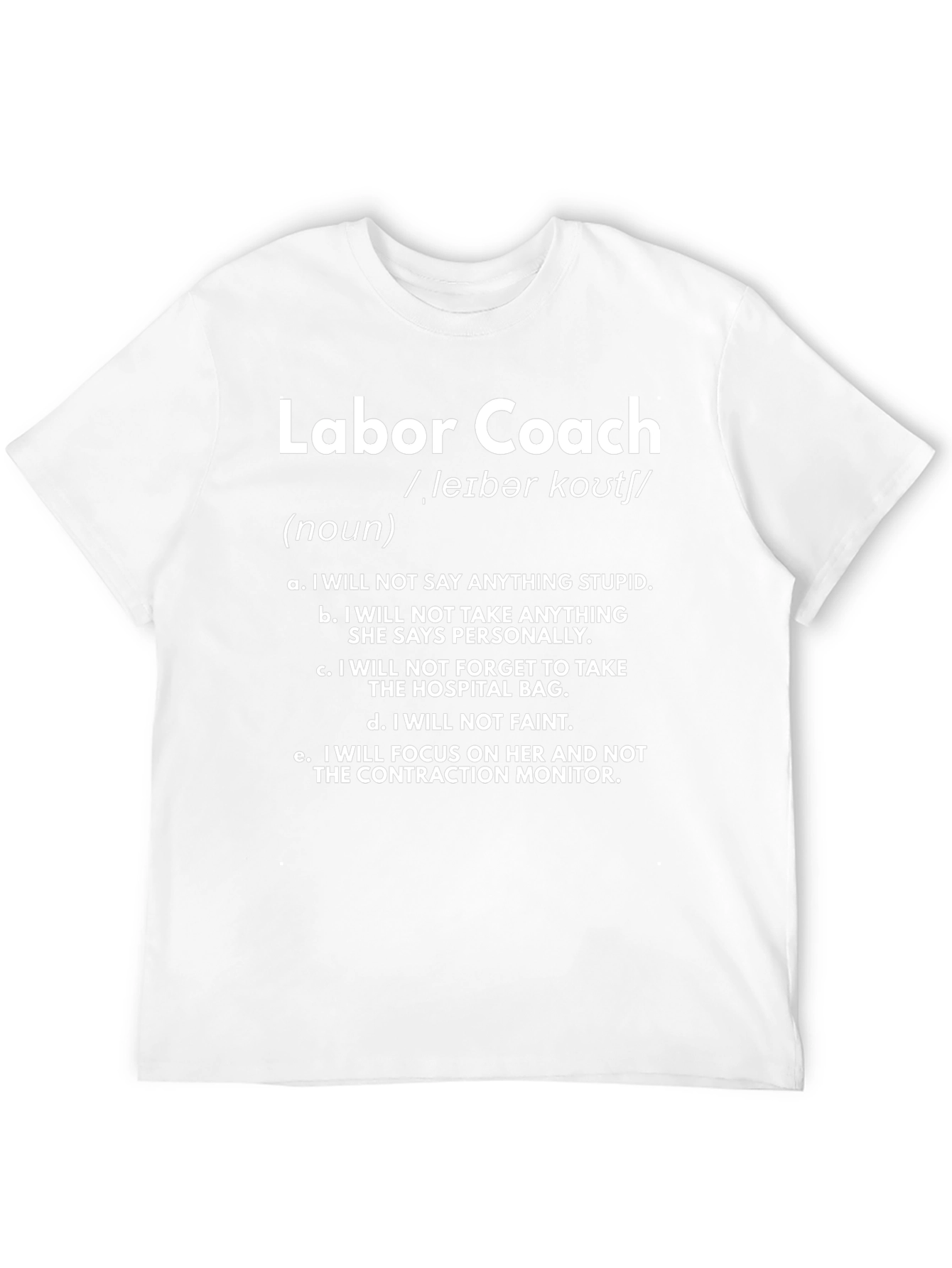 Labor Coach Definition Funny Dad T-Shirt