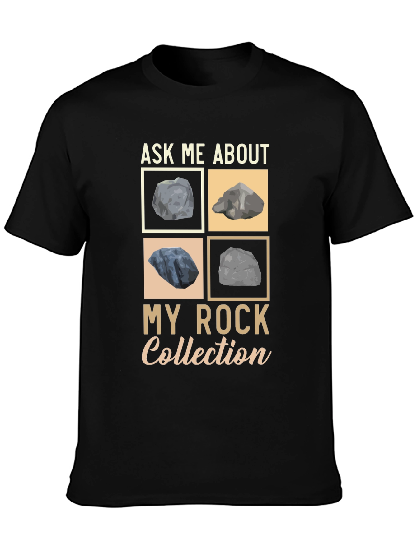 Ask Me About My Rock Collection T-Shirt