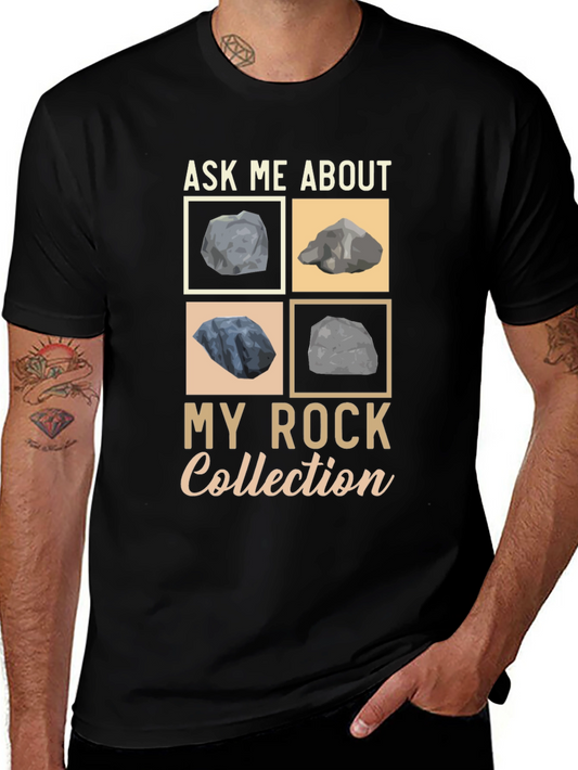 Ask Me About My Rock Collection T-Shirt
