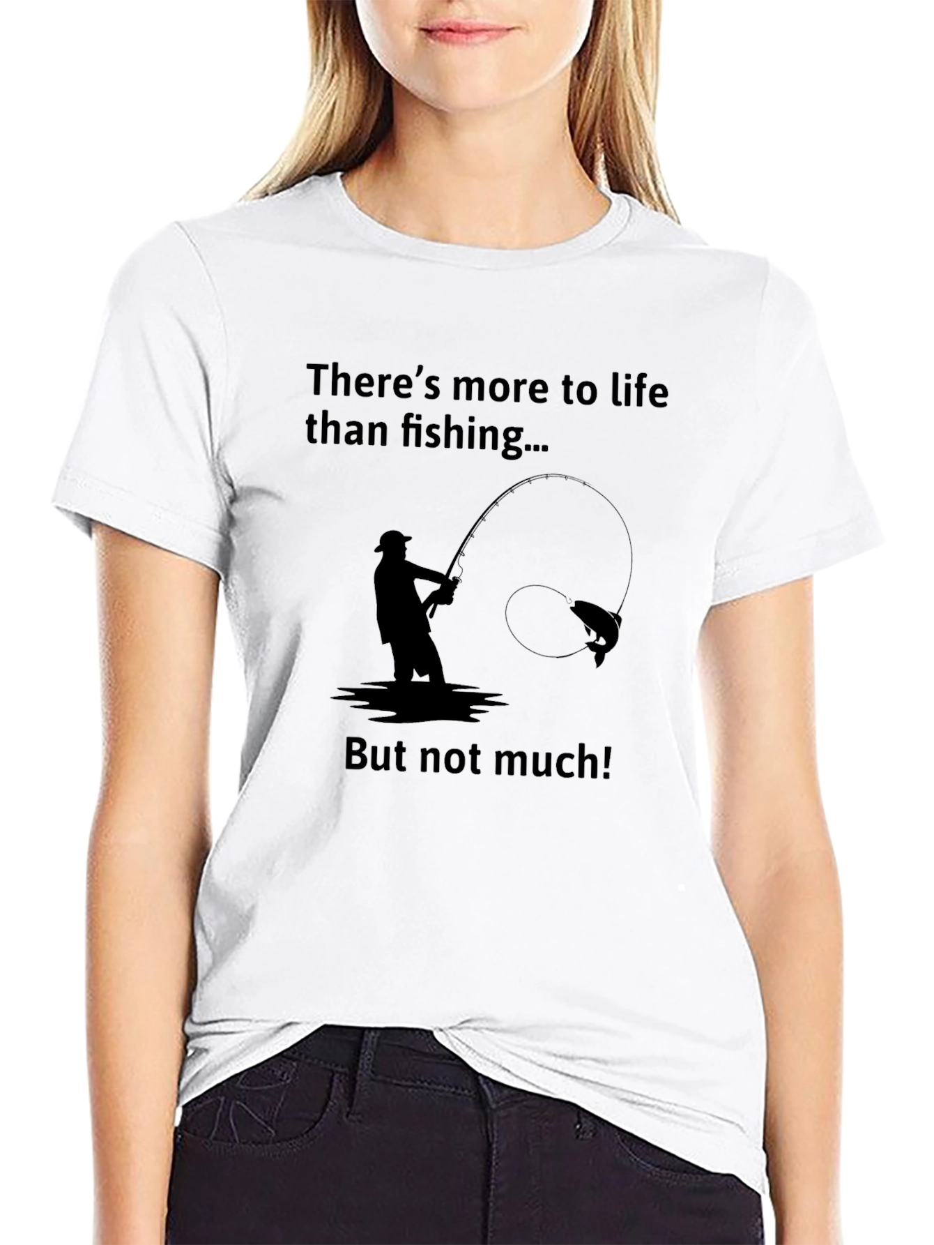 Fishing T-Shirt - Theres More To Life...