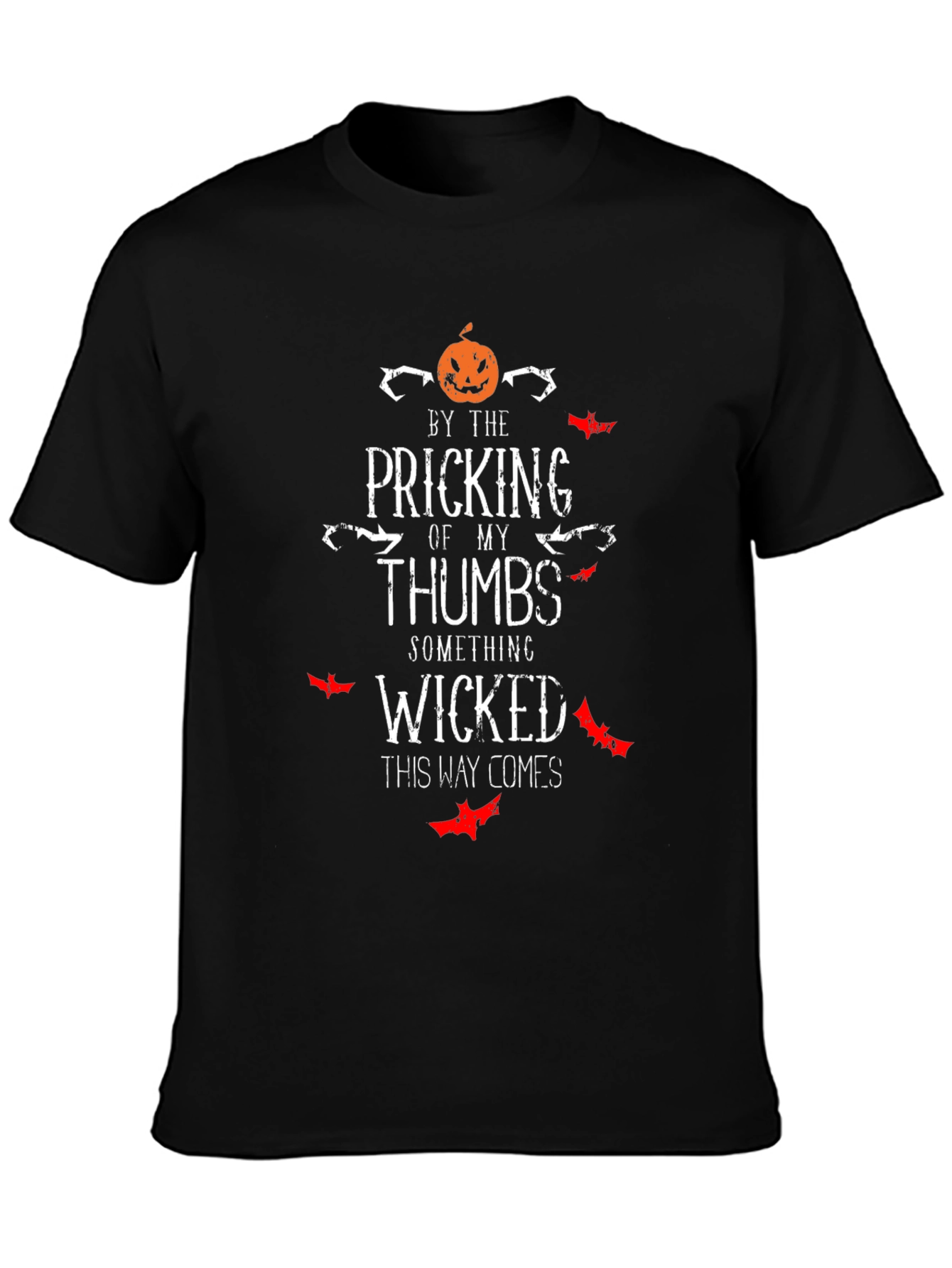 Halloween Pricking of My Thumbs Graphic Tee