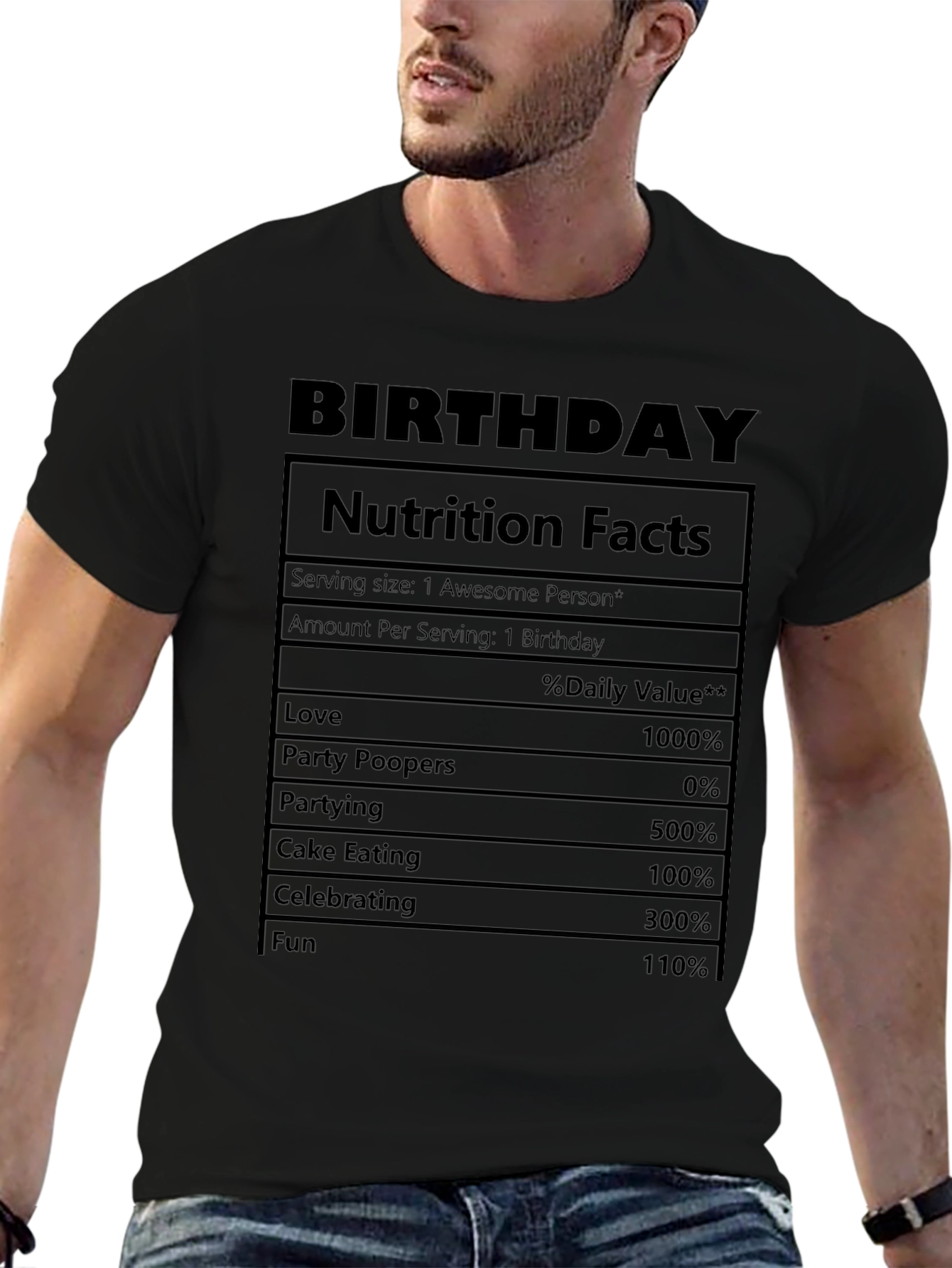 Birthday Nutrition Facts Graphic T-Shirt