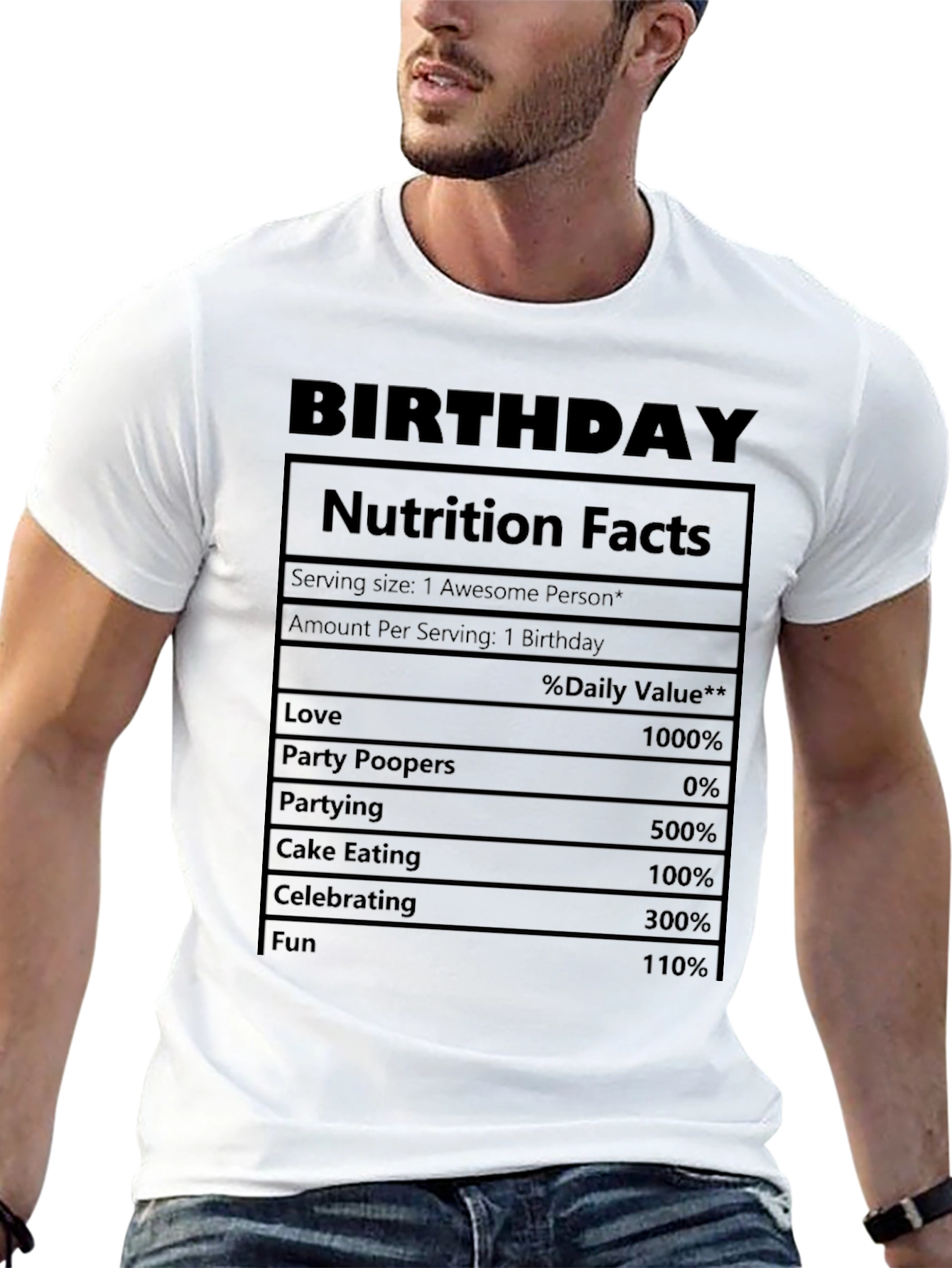 Birthday Nutrition Facts Graphic T-Shirt
