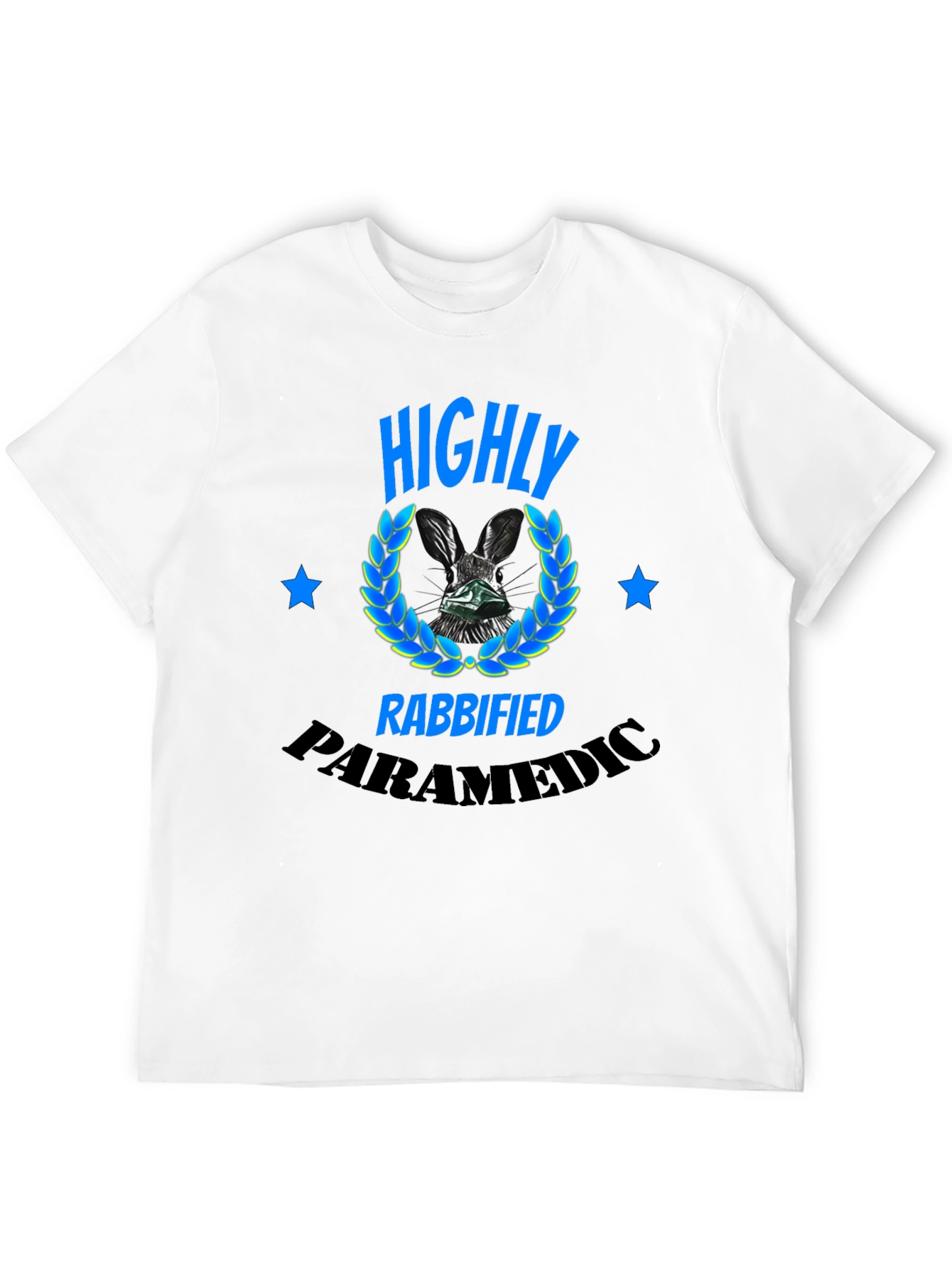 Highly Rabbified Paramedic Graphic Tee